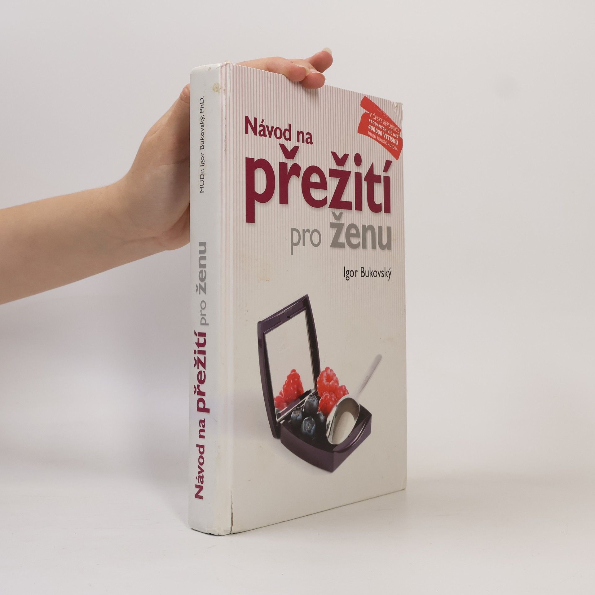 Igor Bukovský Návod na přežití pro ženu