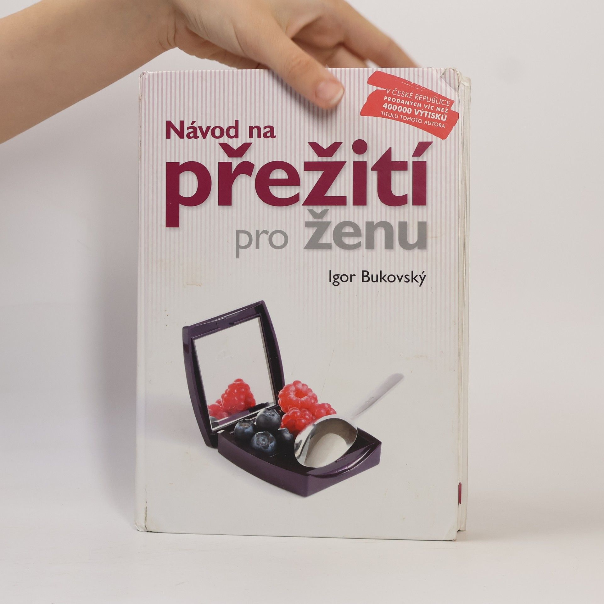 Igor Bukovský Návod na přežití pro ženu
