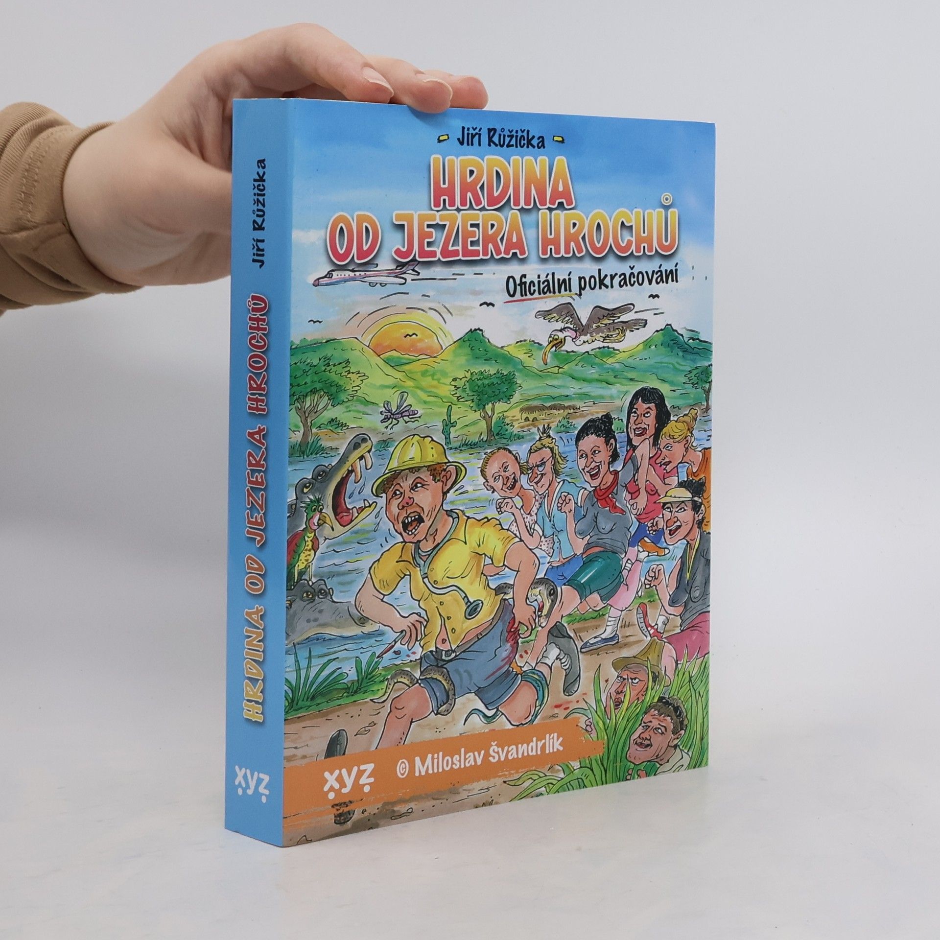 Jiří Růžička Hrdina od Jezera Hrochů