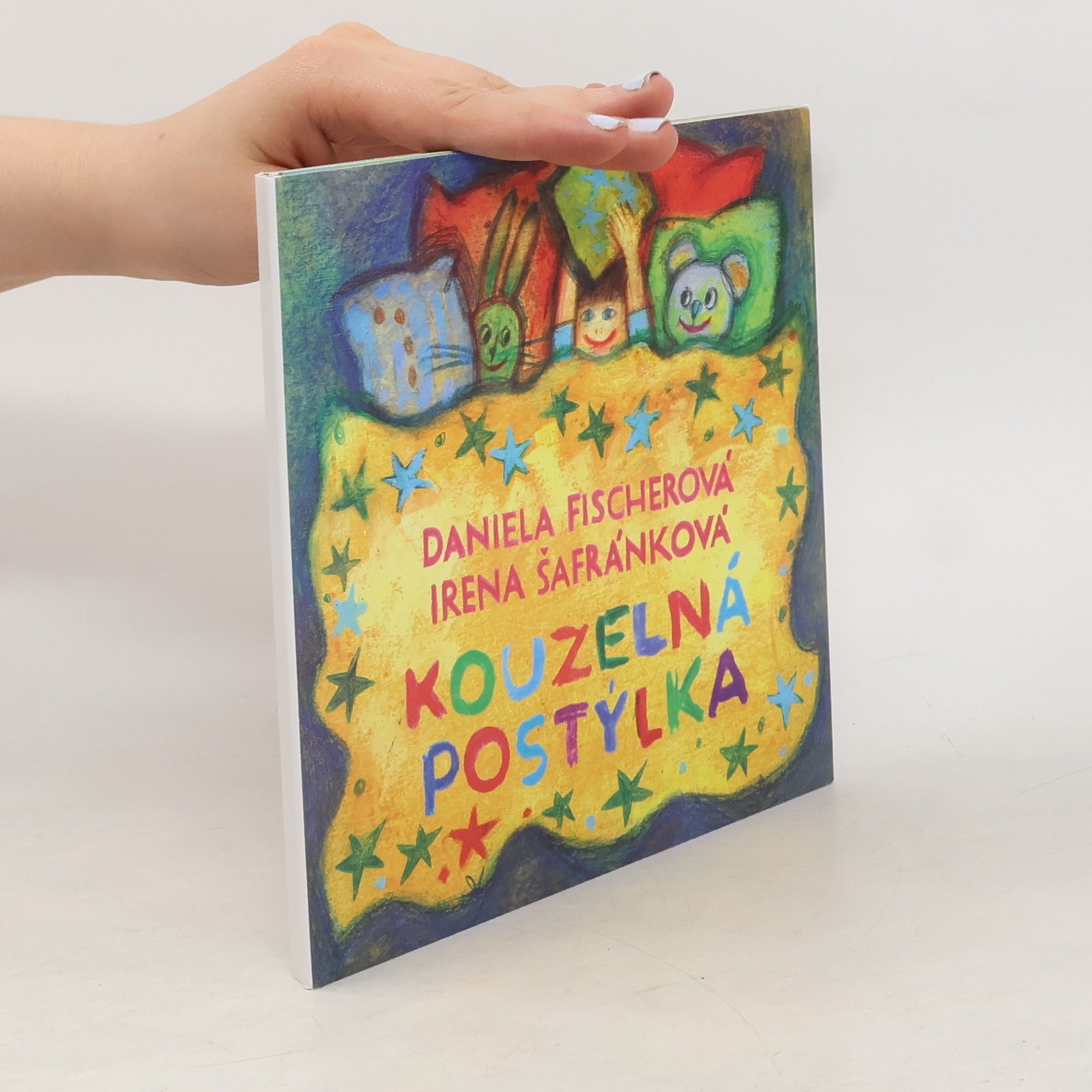 Daniela Fischer Kouzelná postýlka