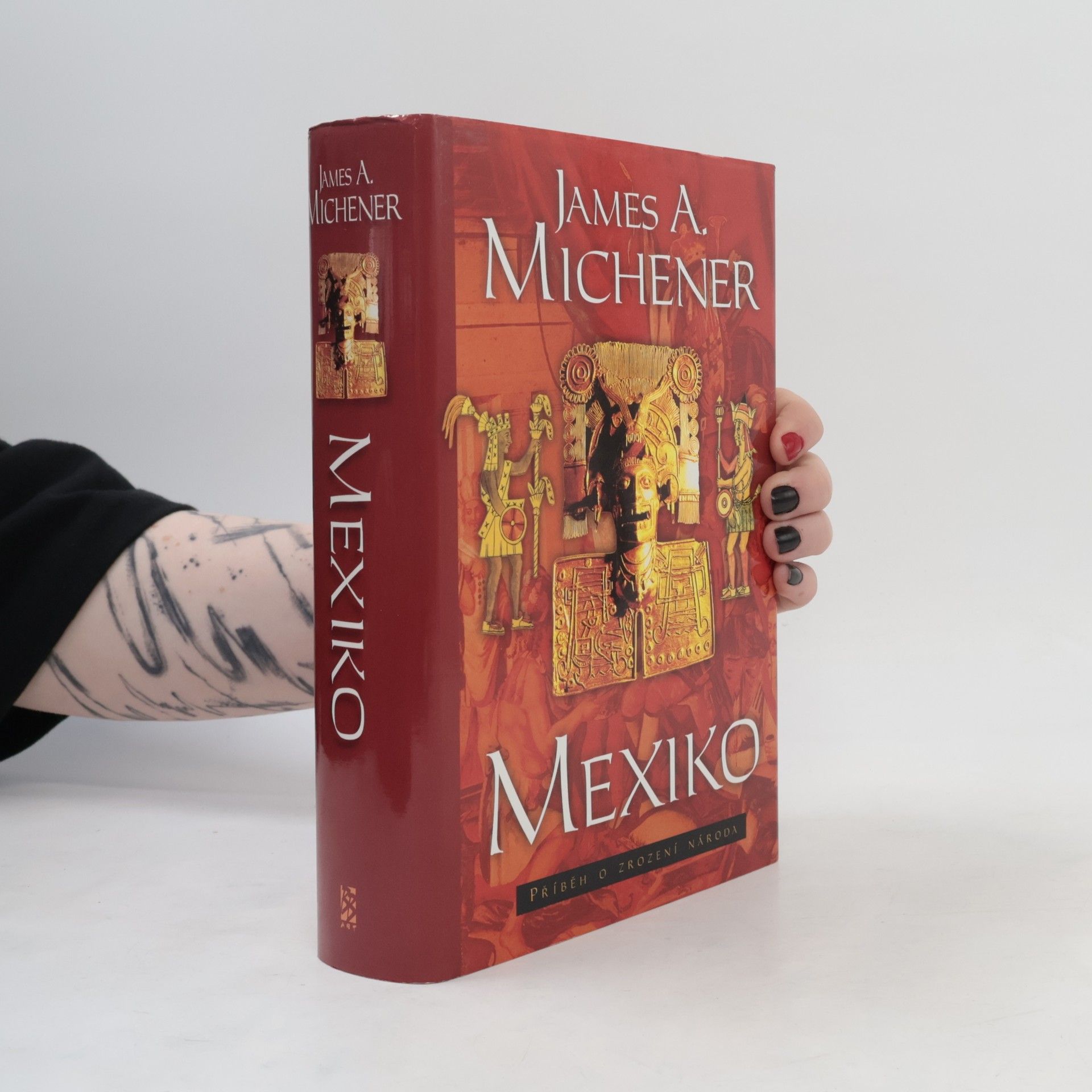 James A. Michener Mexiko. Příběh o zrození národa