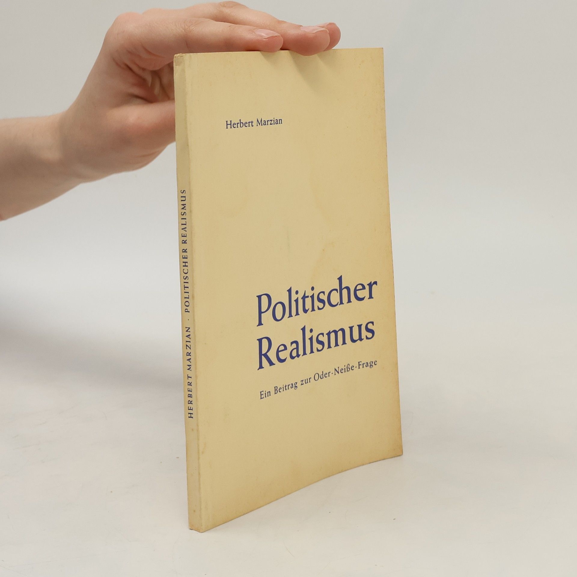 Herbert Marzian Politischer Realismus