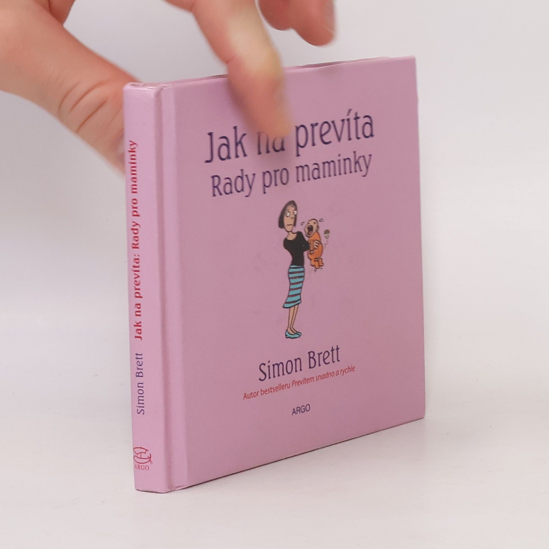 Jak na prevíta. Rady pro maminky.