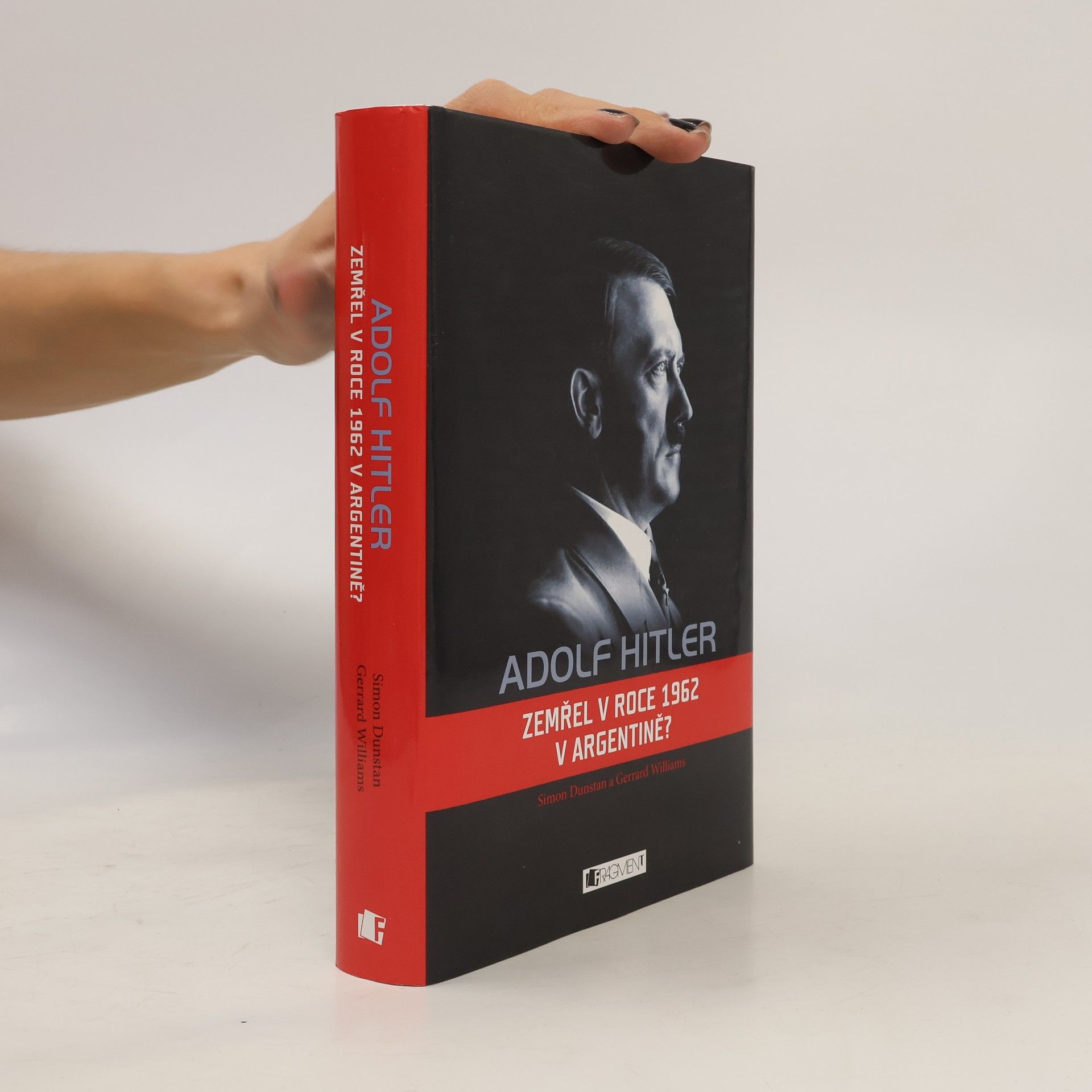 Gerrard Williams Adolf Hitler : zemřel v roce 1962 v Argentině?