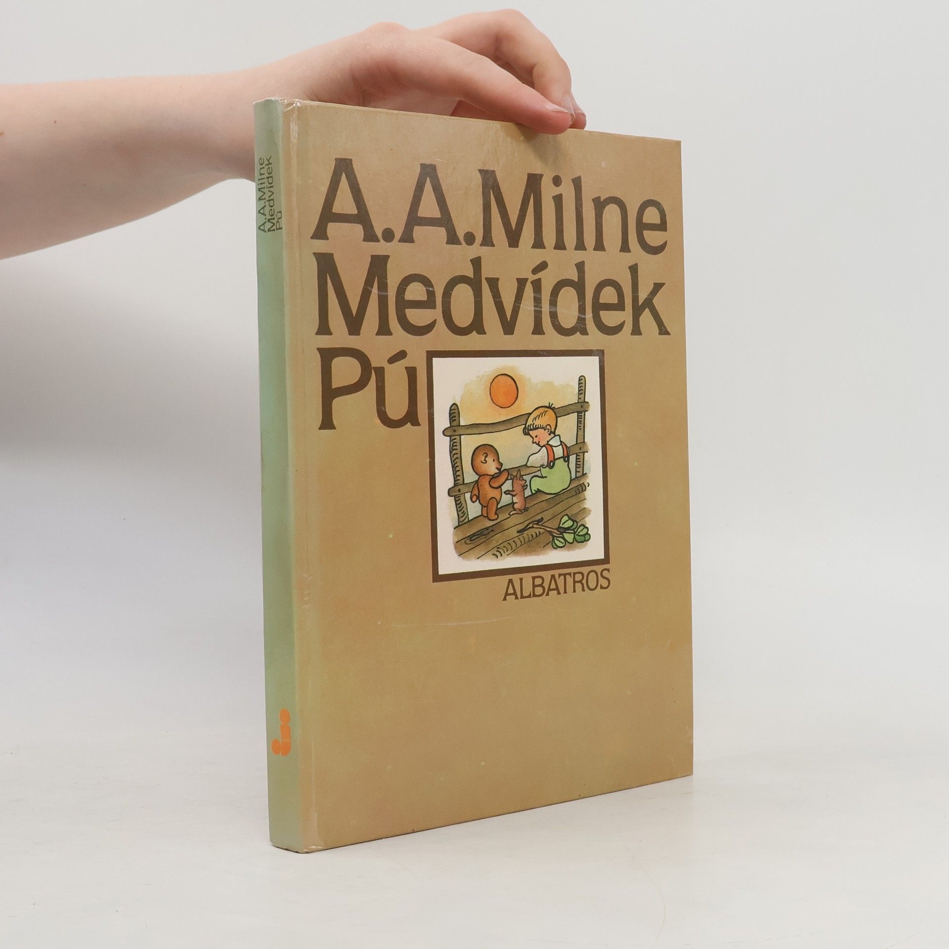 Alan Alexander Milne Medvídek Pú