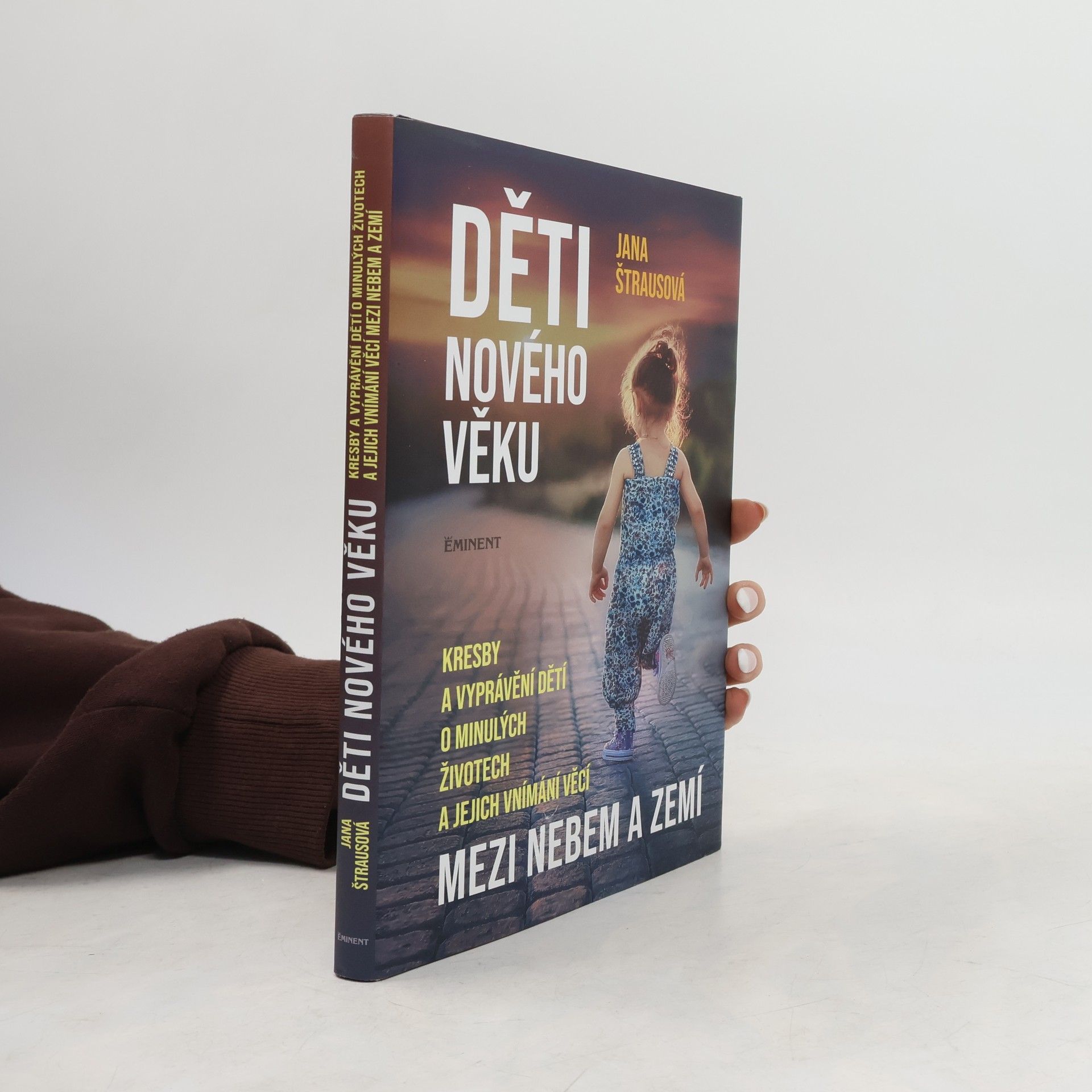 Jana Štrausová Děti nového věku
