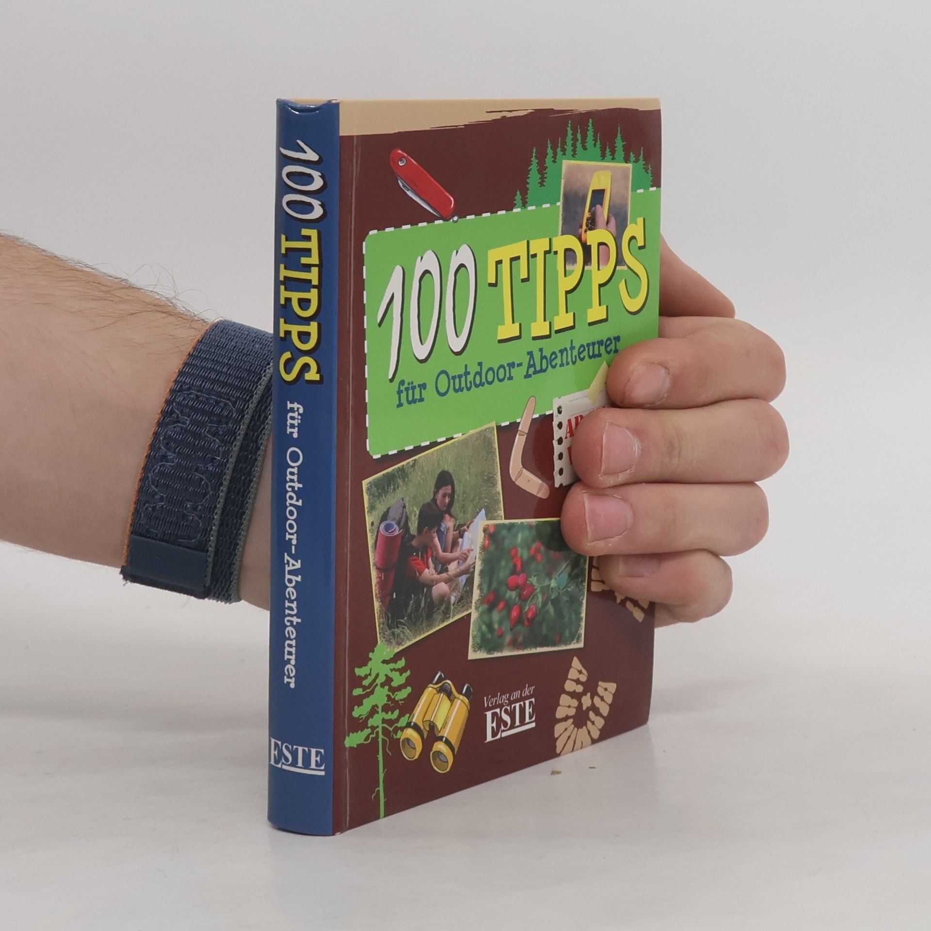 Autorenkollektiv 100 Tipps für Outdoor-Abenteurer