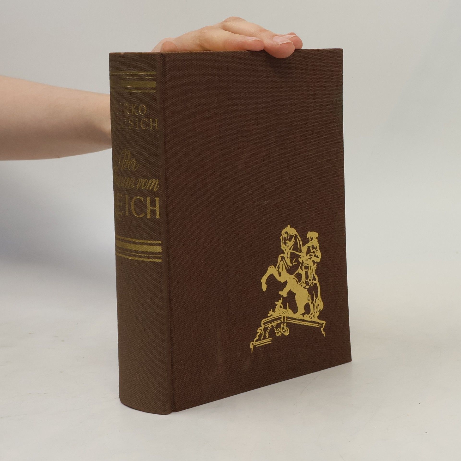 Mirko Jelusich Der Traum vom Reich