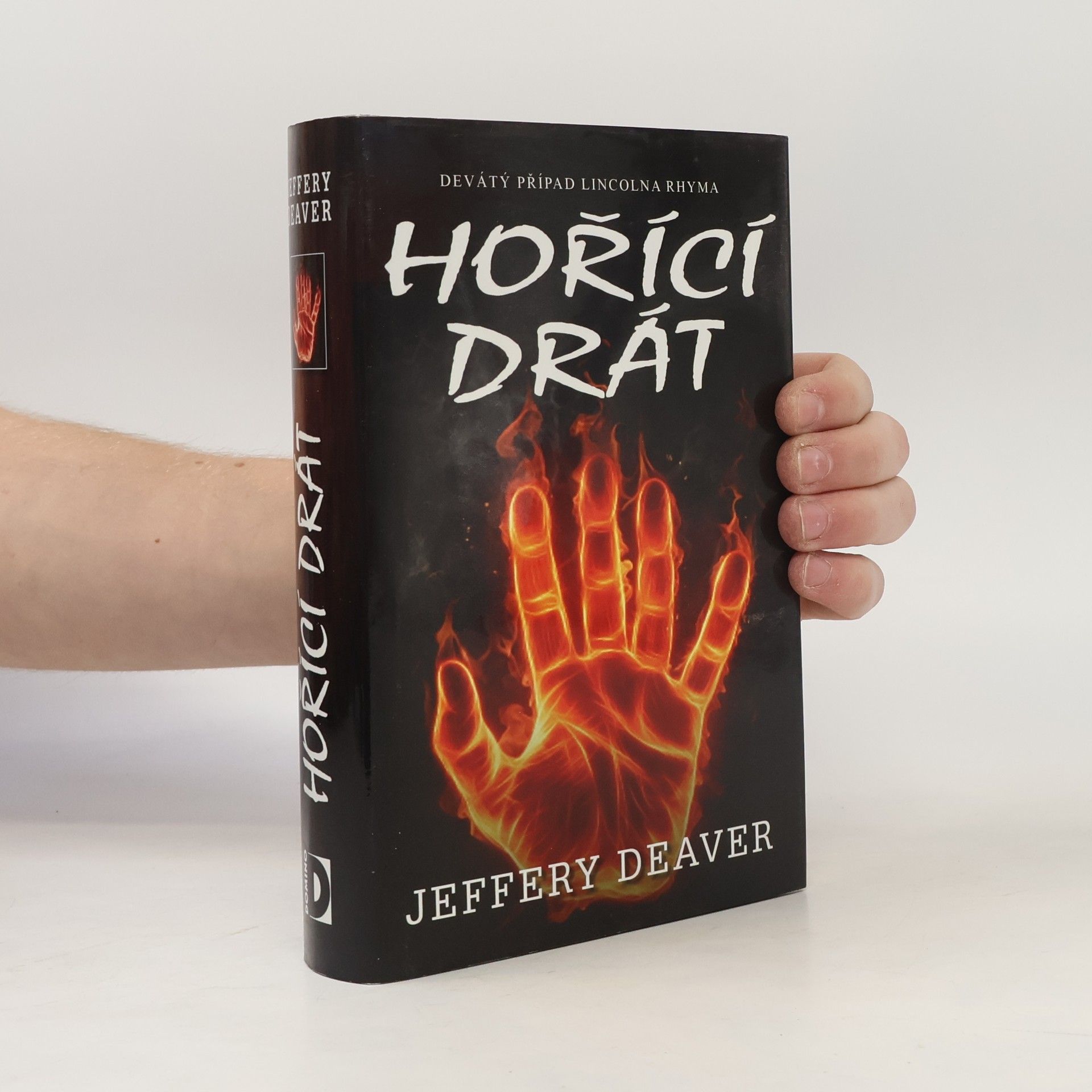 Jeffery Deaver Hořící drát