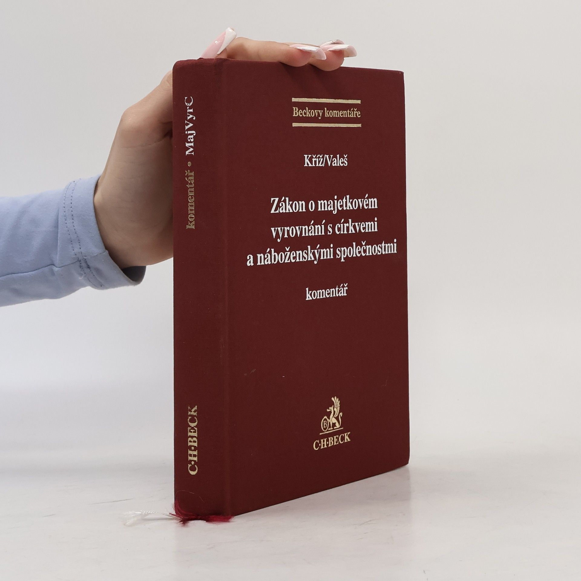 Kříž Valeš Zákon o majetkovém vyrovnání s církvemi a náboženskými společnostmi