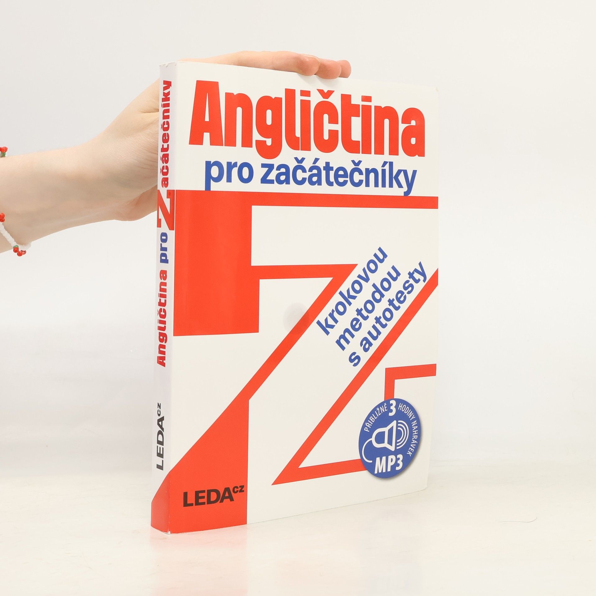 Ludmila Kollmannova Angličtina pro začátečníky krokovou metodou s autotesty