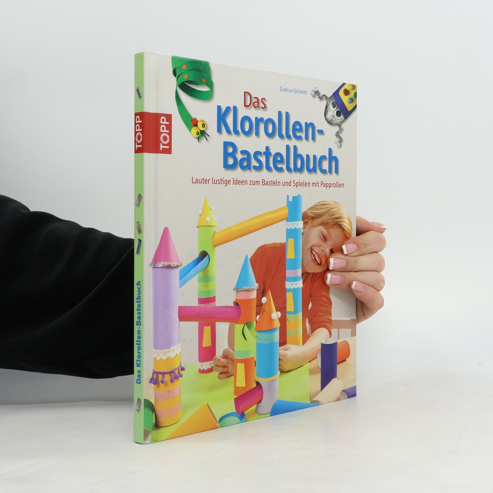 Das Klorollen-Bastelbuch