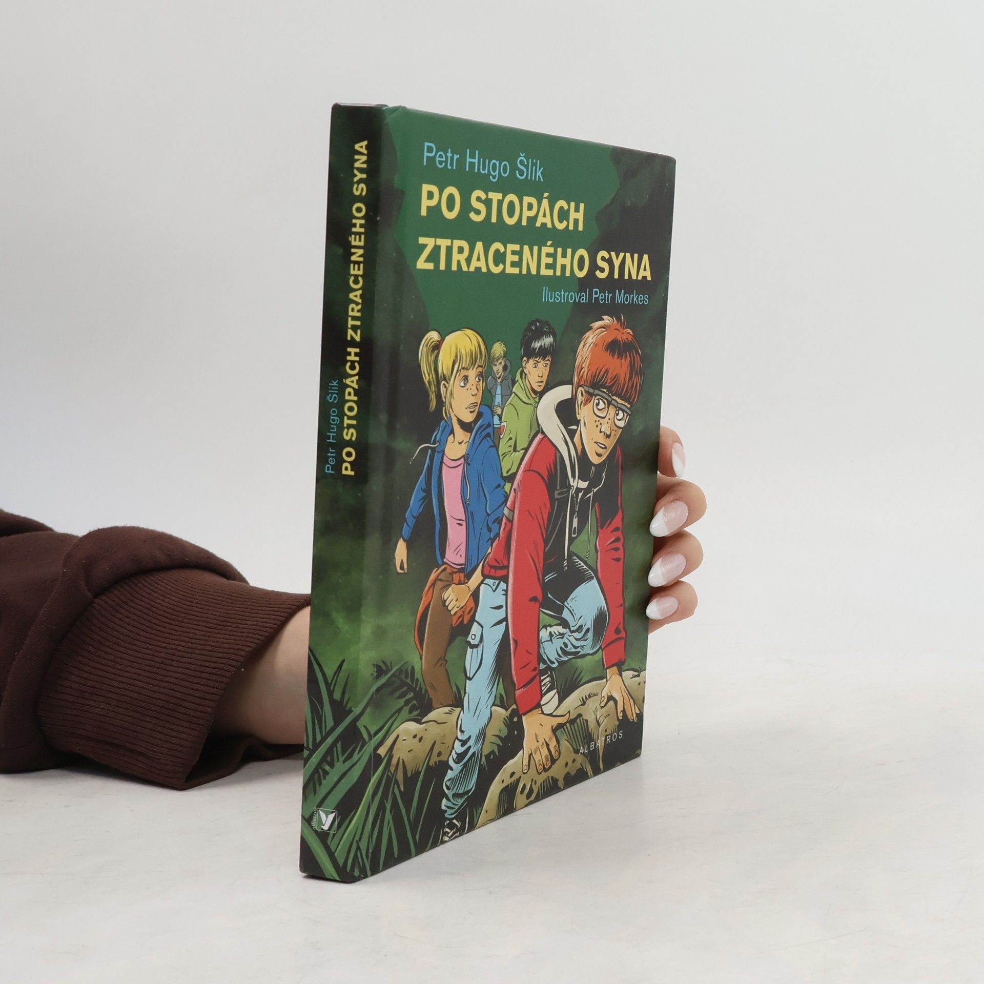 Petr Hugo Šlik Po stopách ztraceného syna