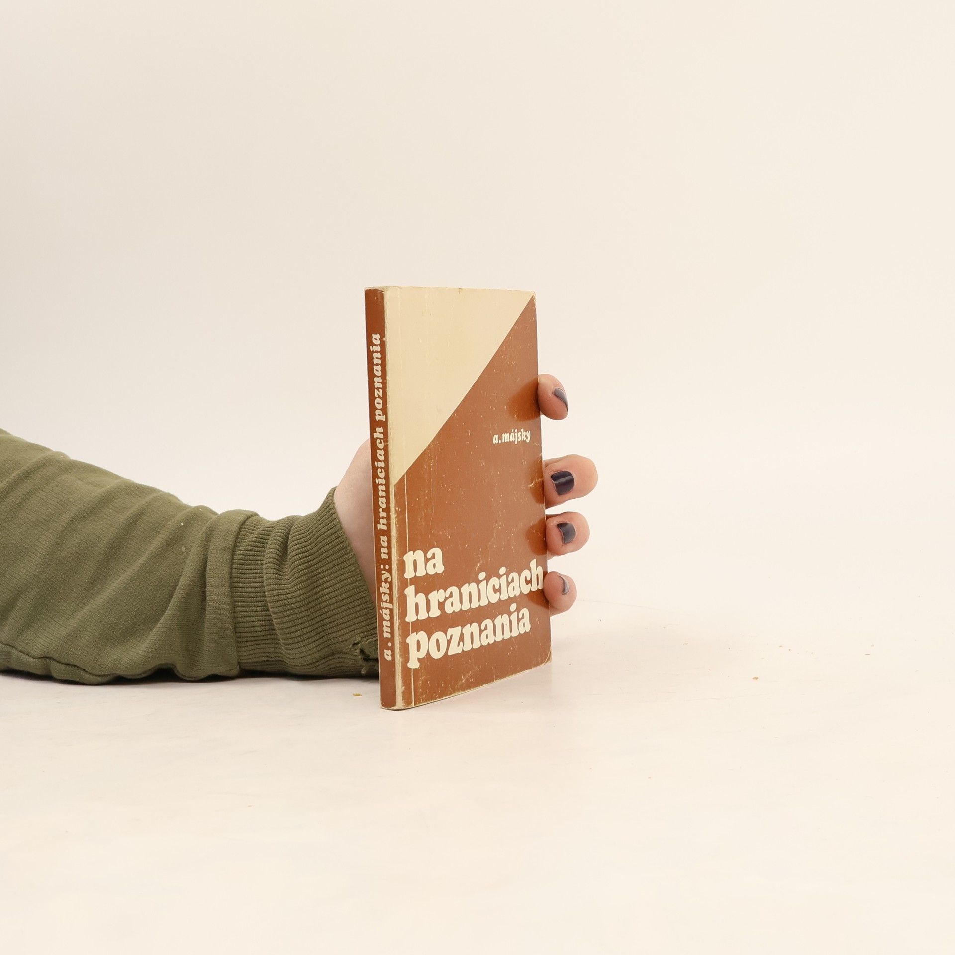 A. Májsky Na hraniciach poznania