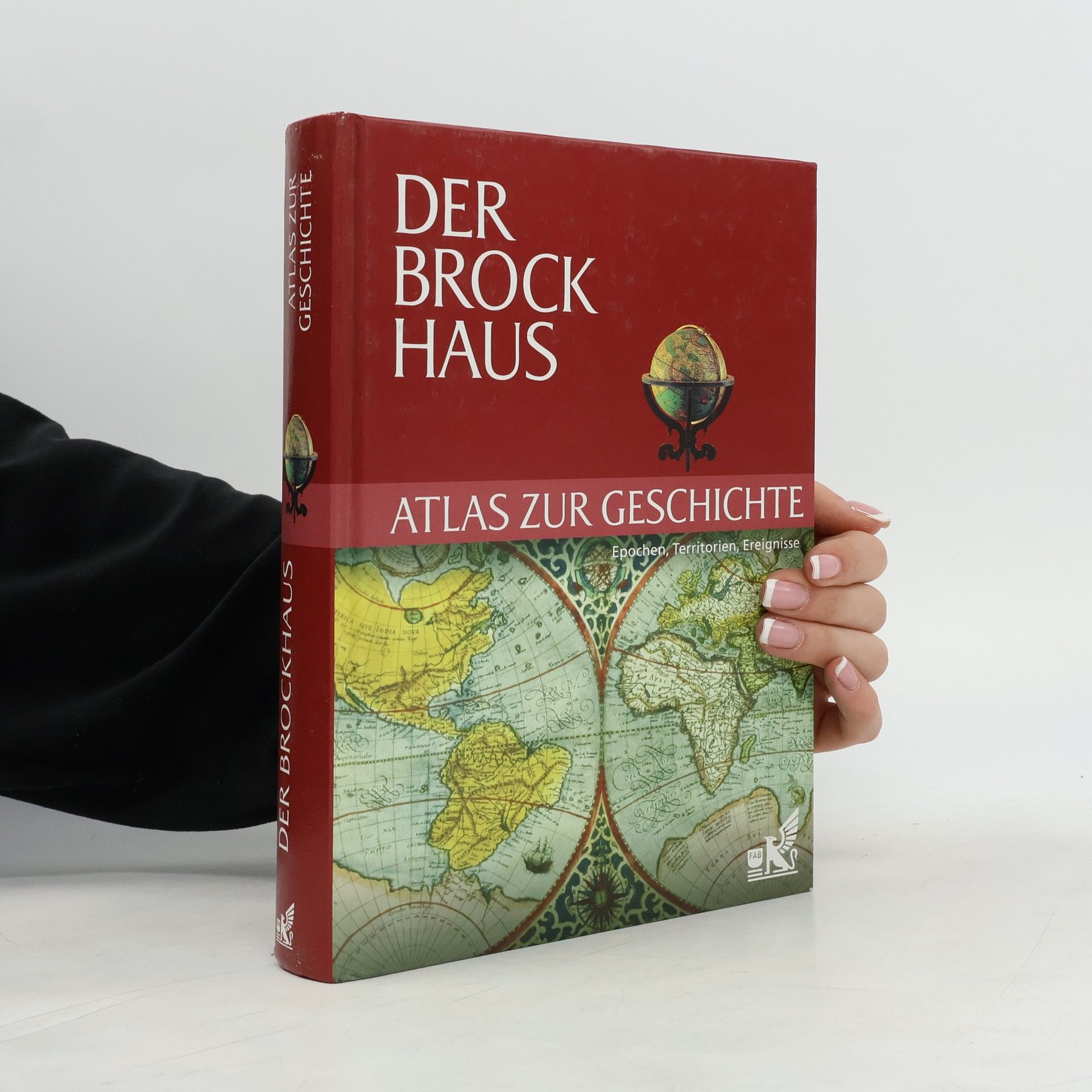 Jürgen Hotz Der Brockhaus, Atlas zur Geschichte
