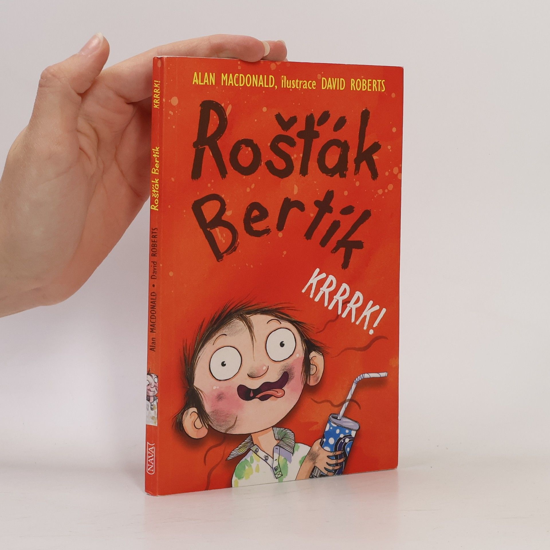 Alan MacDonald Rošťák Bertík. Krrrk!