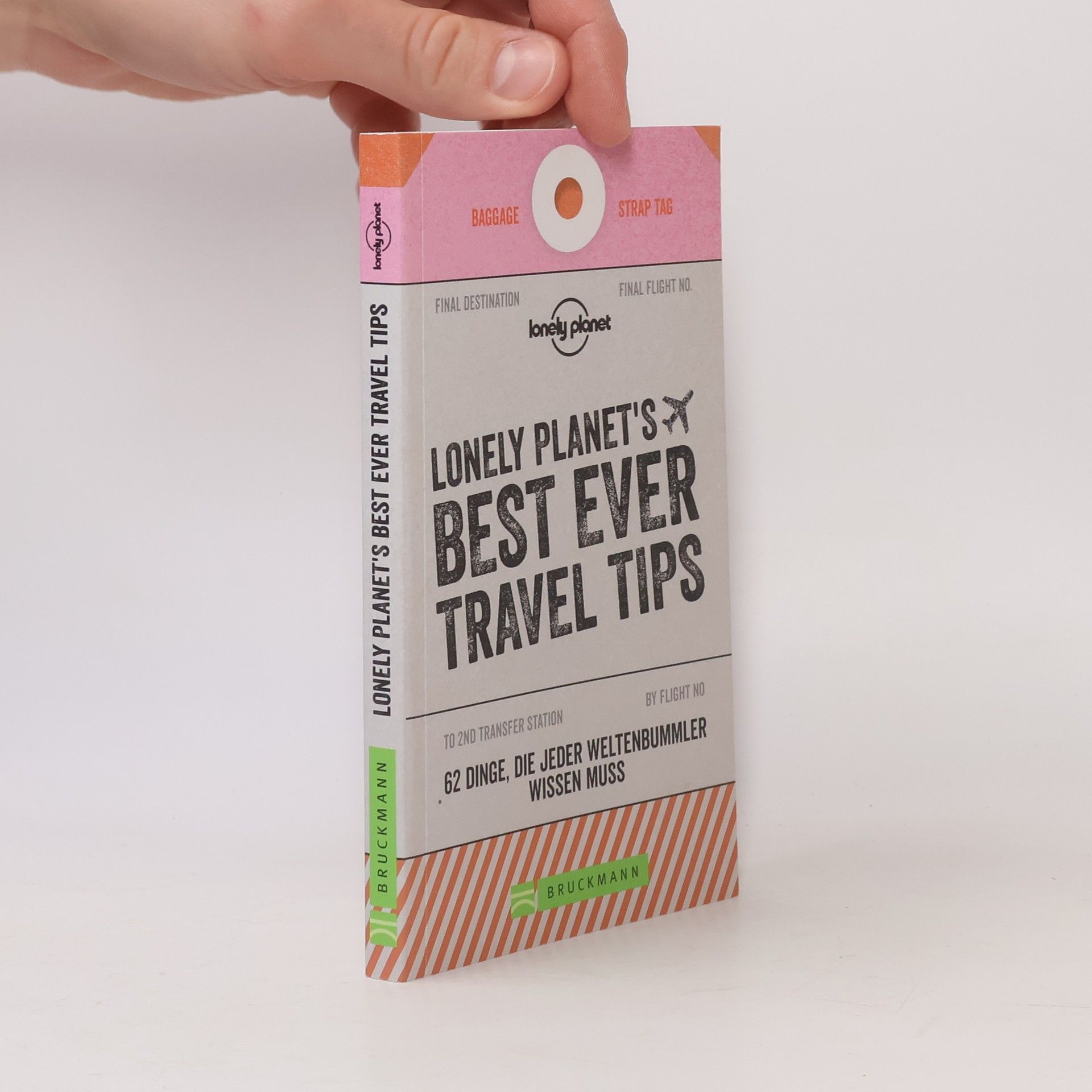 Thomas N. Hall Lonely planet´s best ever travel tips