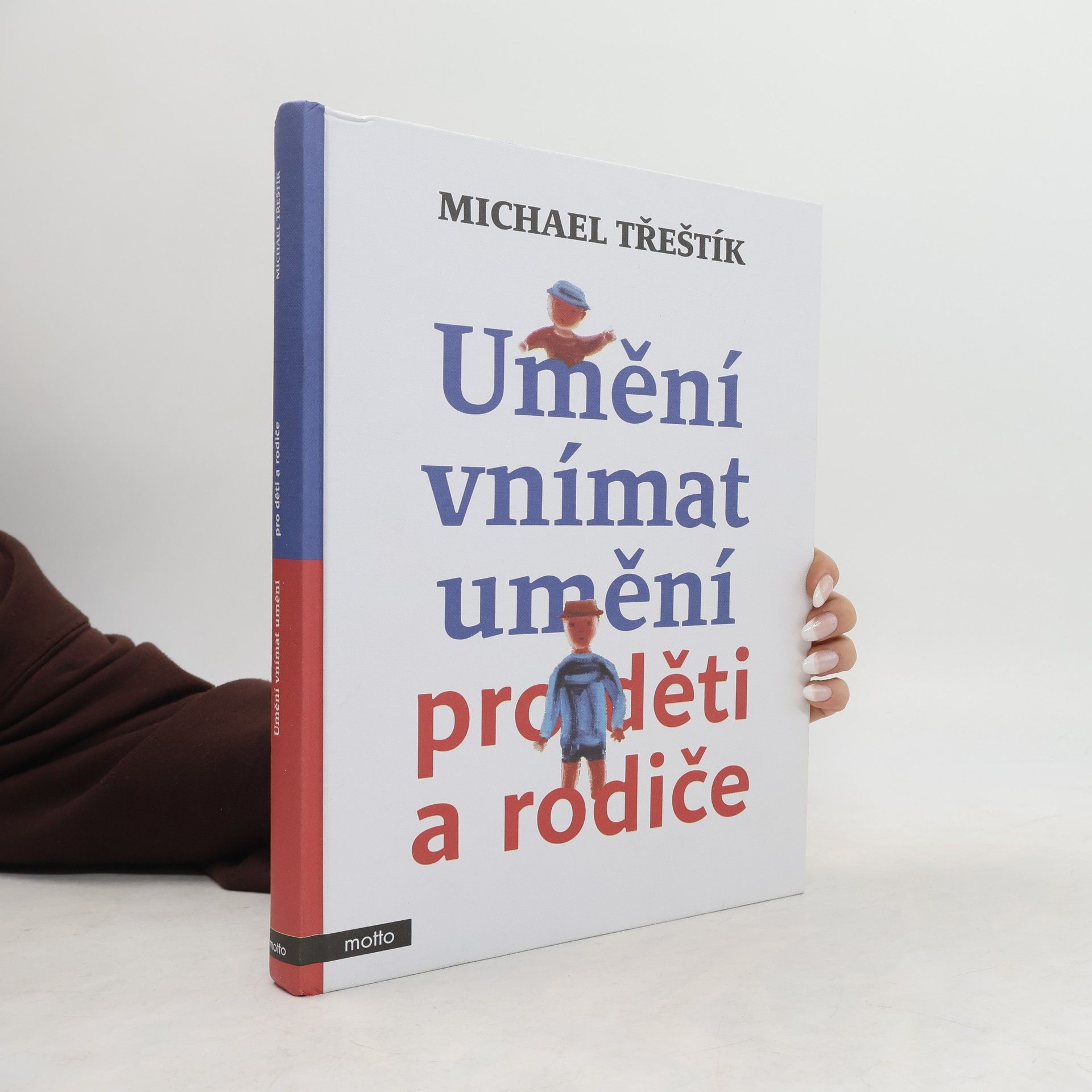 Michael Třeštík Umění vnímat umění pro děti a rodiče