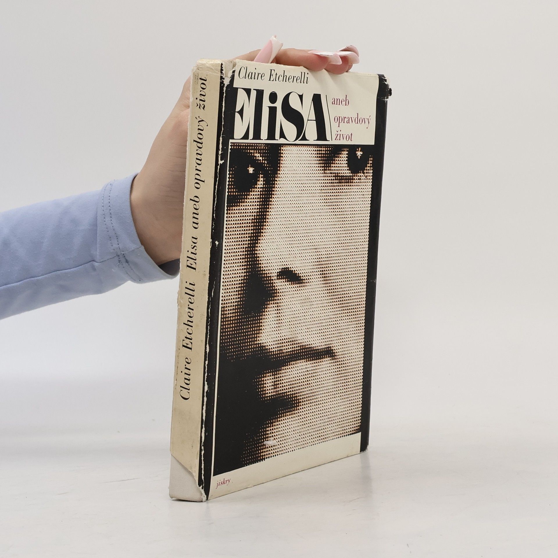 Claire Etcherelli Elisa aneb opravdový život