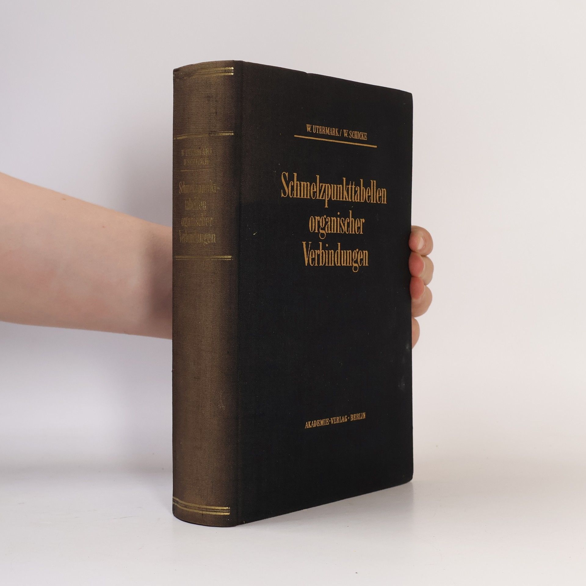 Walter Schicke Schmelzpunkttabellen organischer Verbindungen
