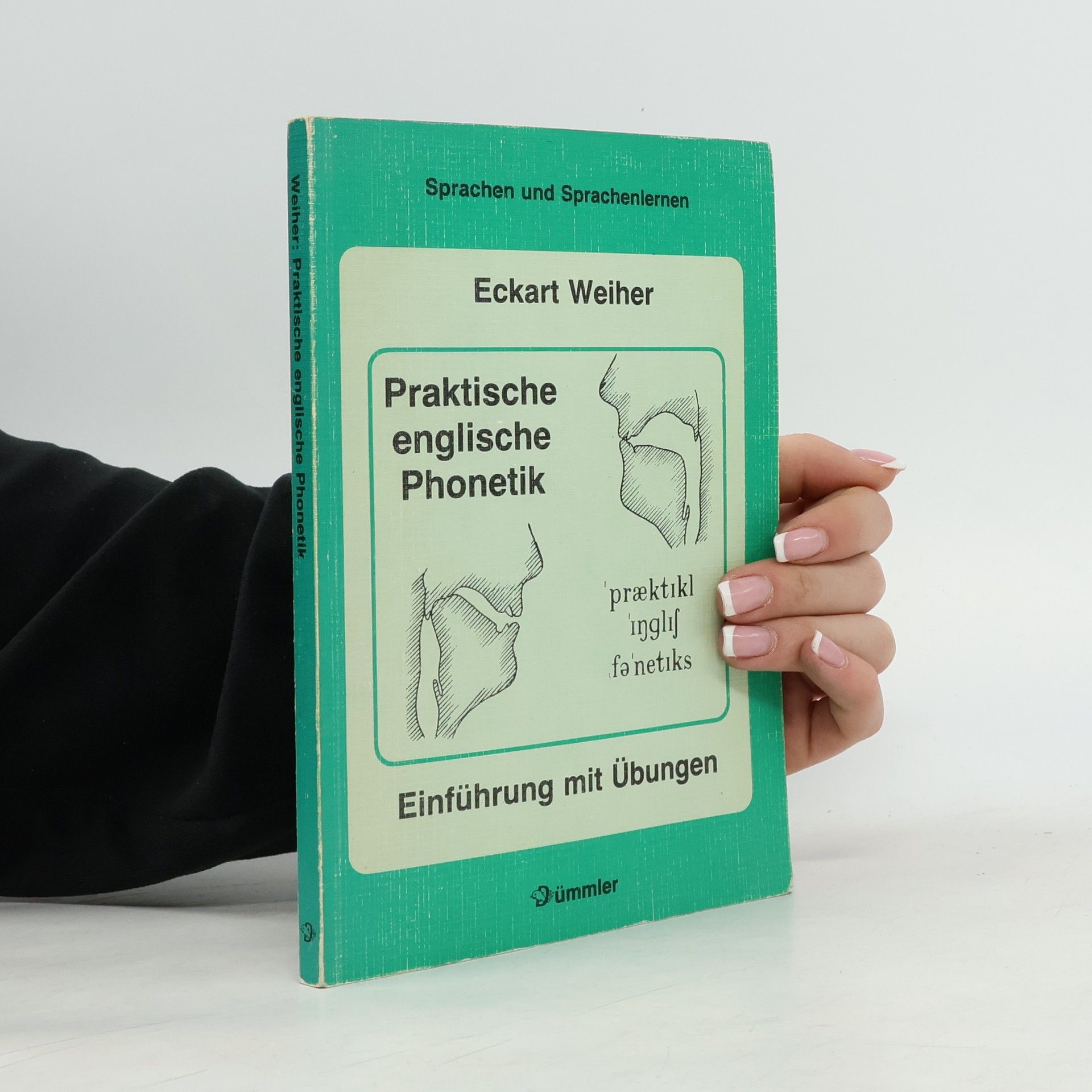 Eckart Weiher Praktische englische Phonetik