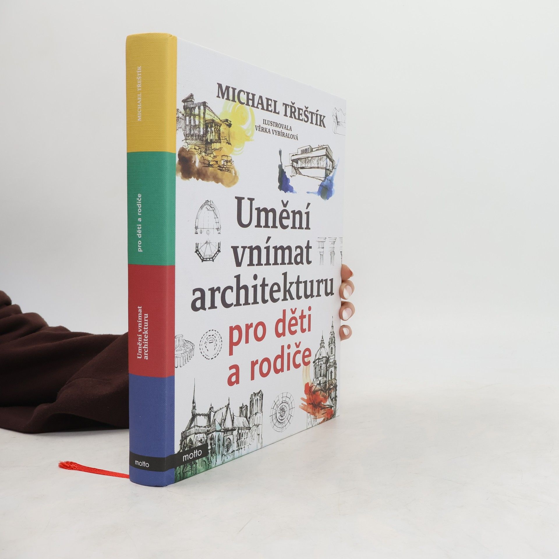 Michael Třeštík Umění vnímat architekturu pro děti a rodiče