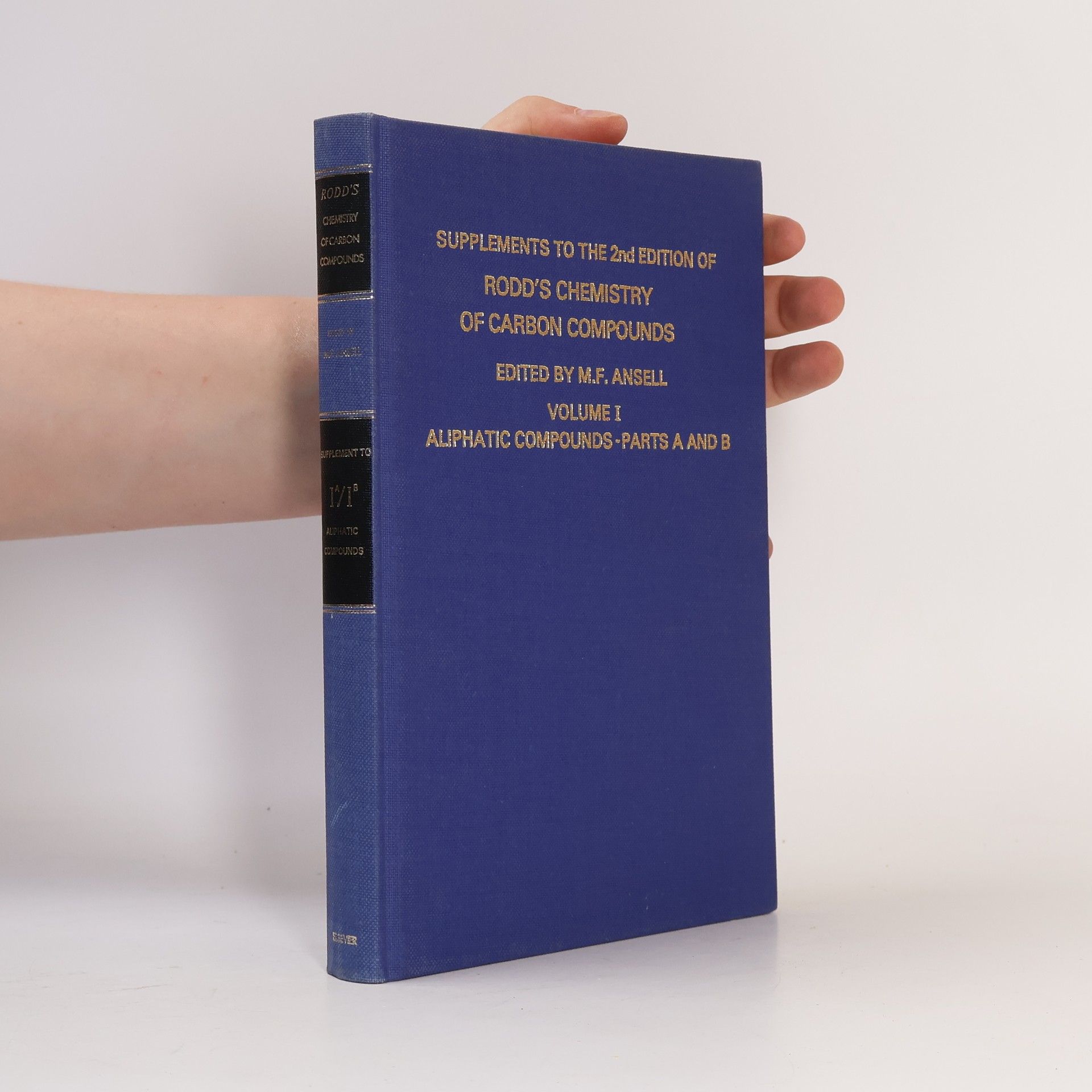 Various authors Second Supplements to the 2nd Edition of Rodd's Chemistry of Carbon Compounds