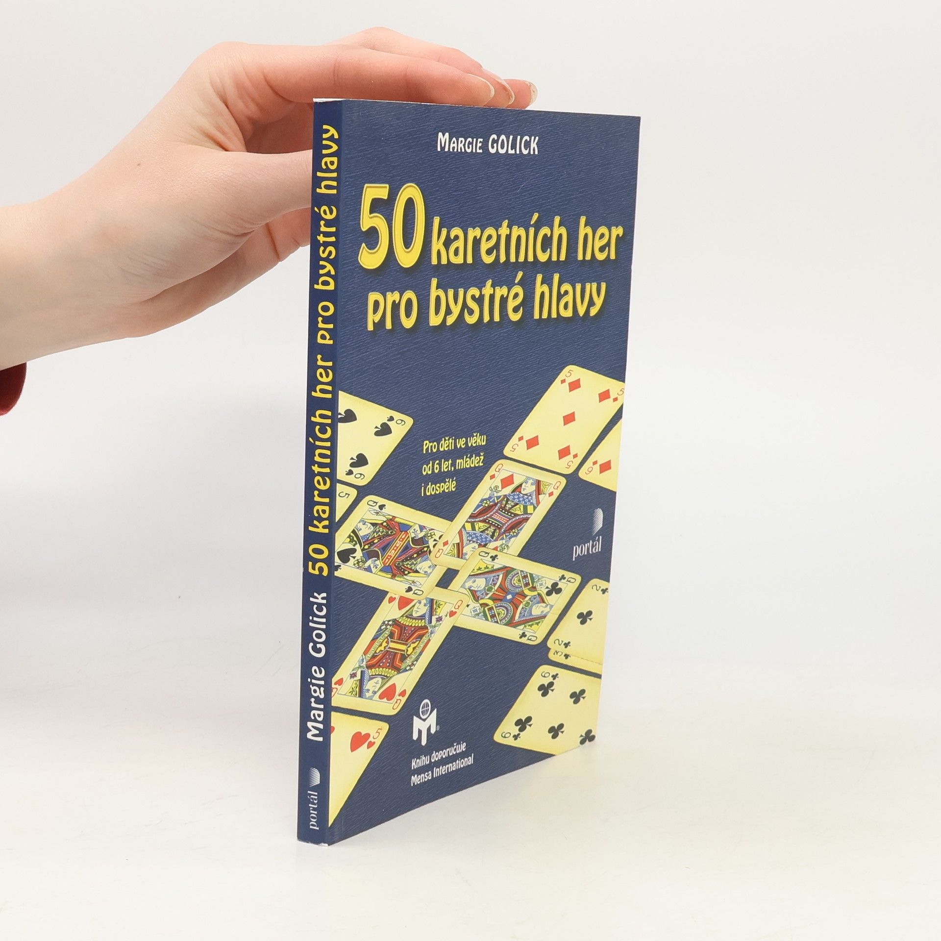Margie Golick 50 karetních her pro bystré hlavy. Pro děti ve věku od 6 let, mládež i dospělé