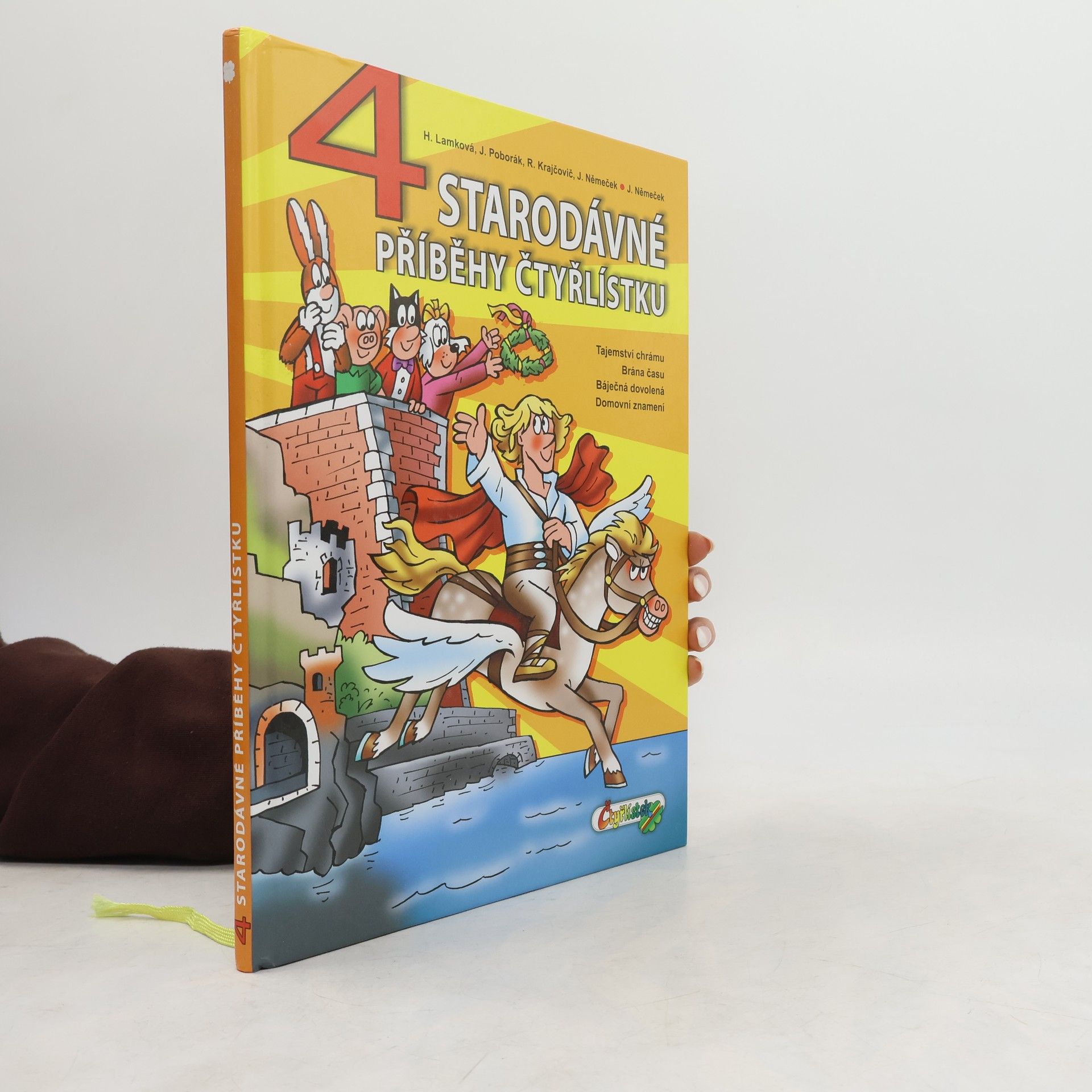 Hana Lamková 4 starodávné příběhy Čtyřlístku