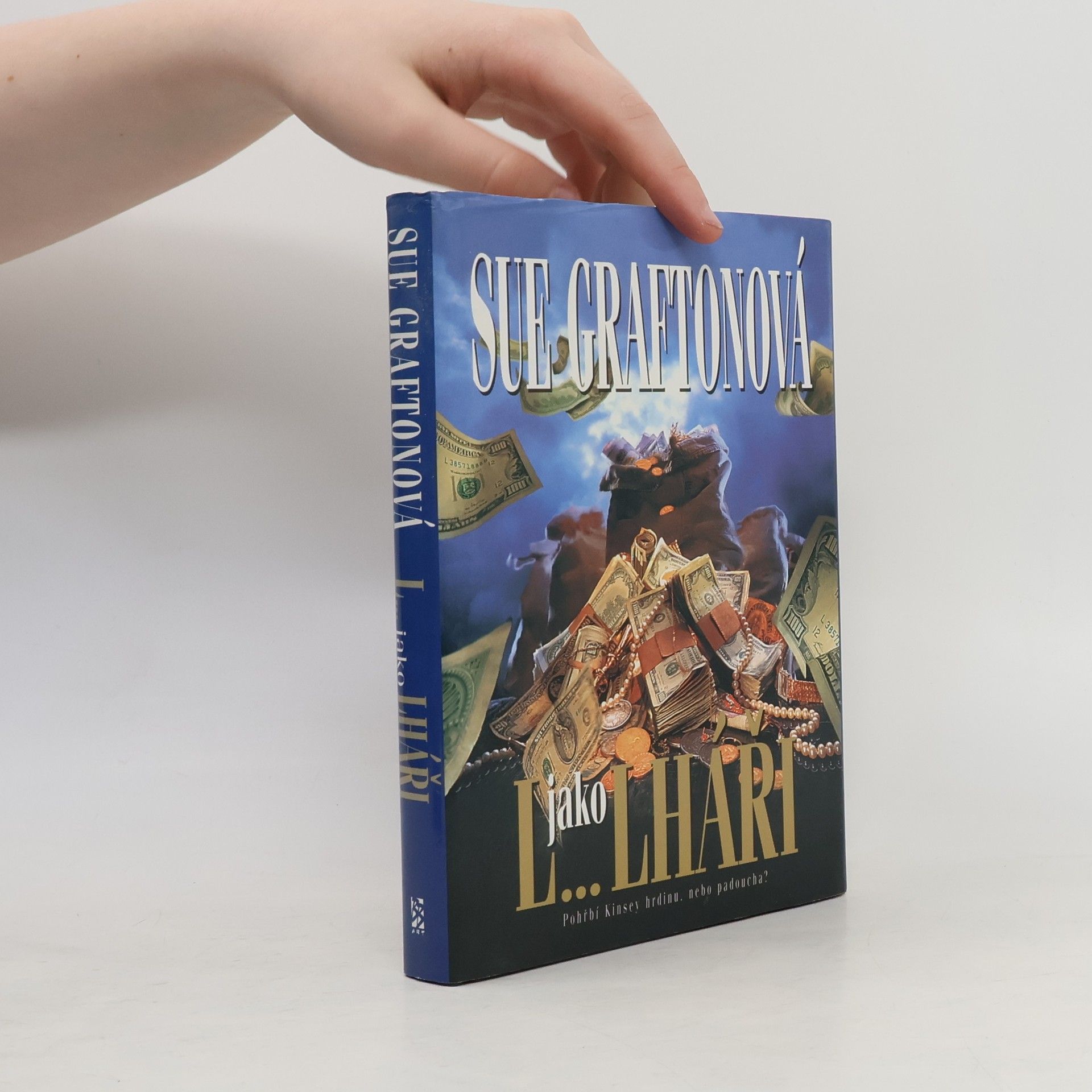 Sue Grafton L... jako lháři