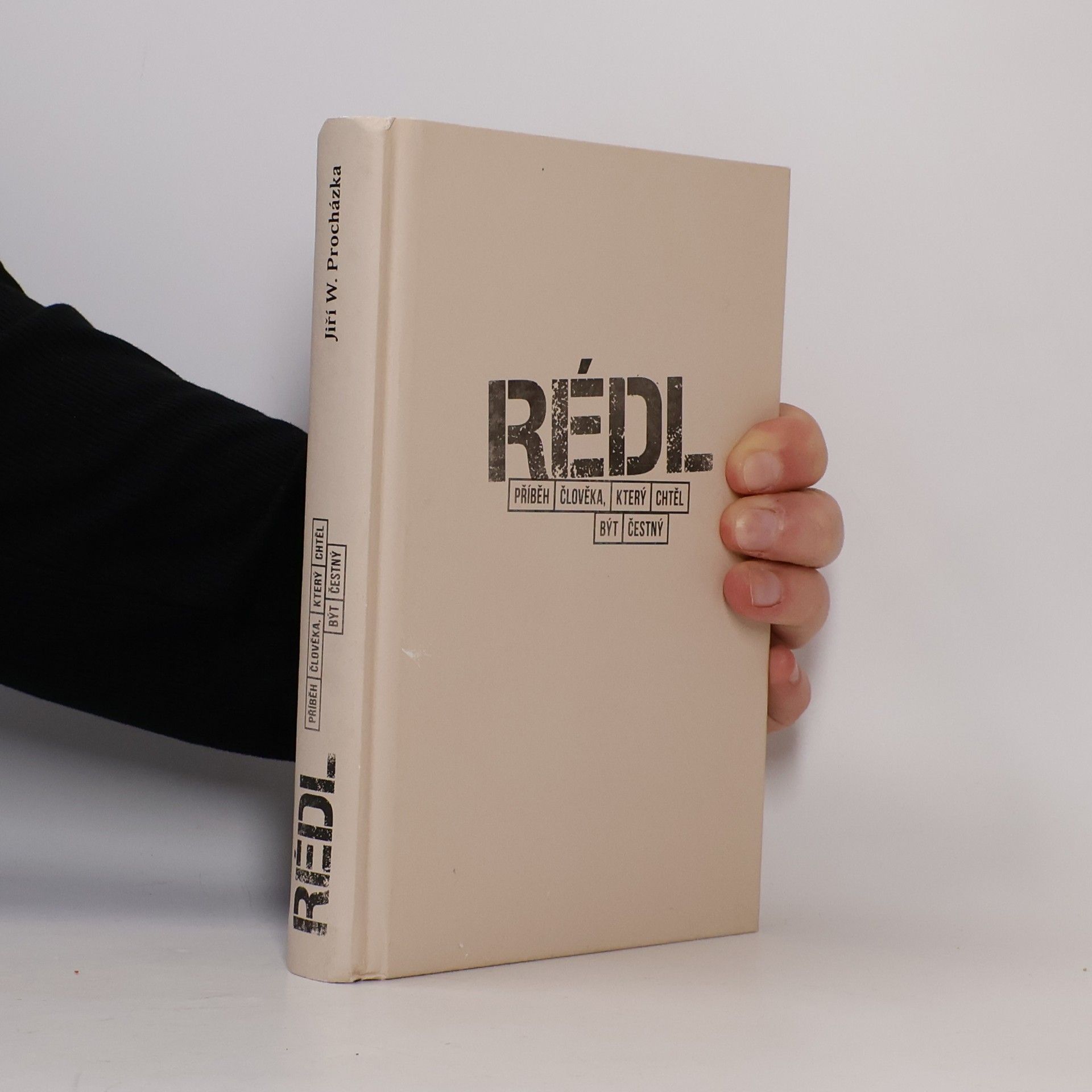 Jiří Walker Procházka Rédl: Příběh člověka, který chtěl být čestný
