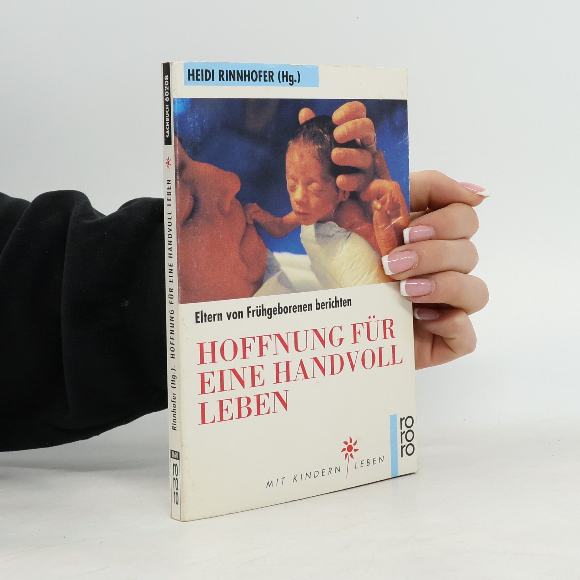 Heidi Rinnhofer Hoffnung für eine Handvoll Leben