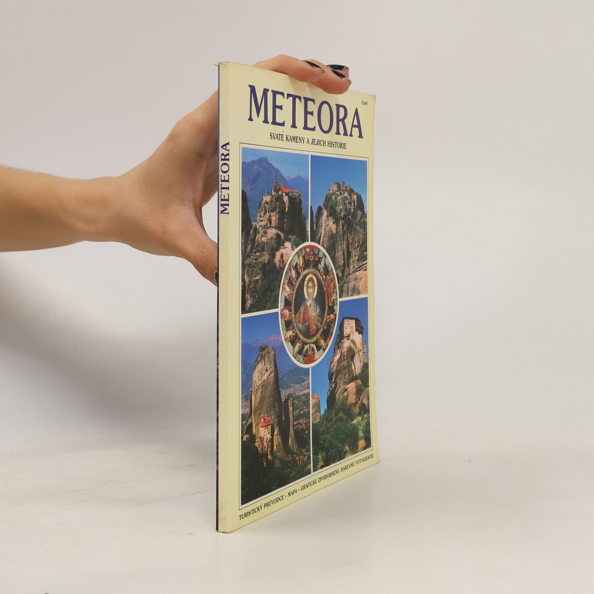 Autorenkollektiv Meteora. Svaté kameny a jejich historie