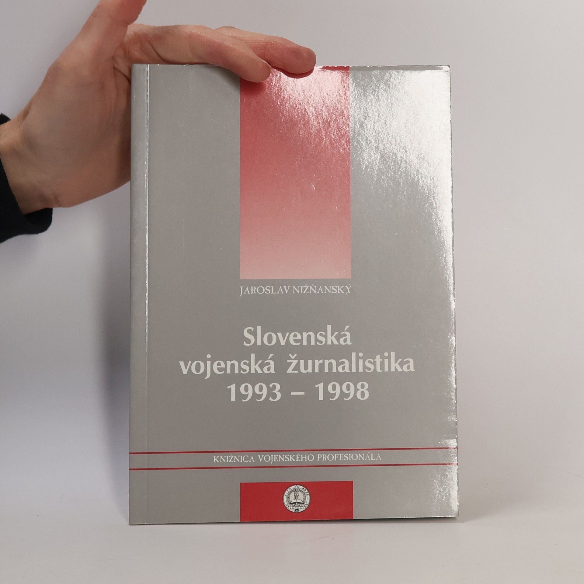 Jaroslav Nižňanský Slovenská vojenská žurnalistika