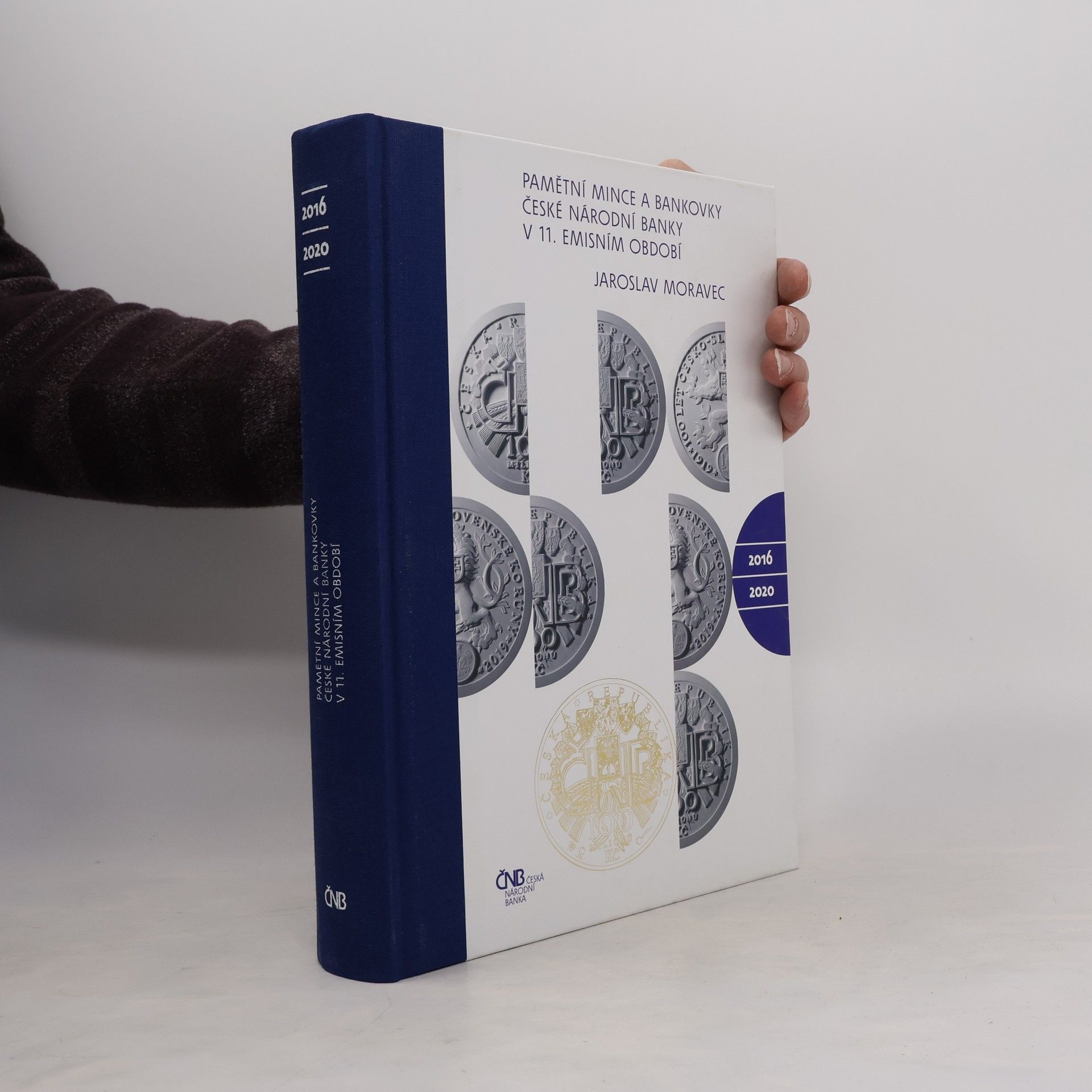 Jaroslav Moravec Pamětní mince a bankovky České národní banky v 11. emisním období 2016-2020