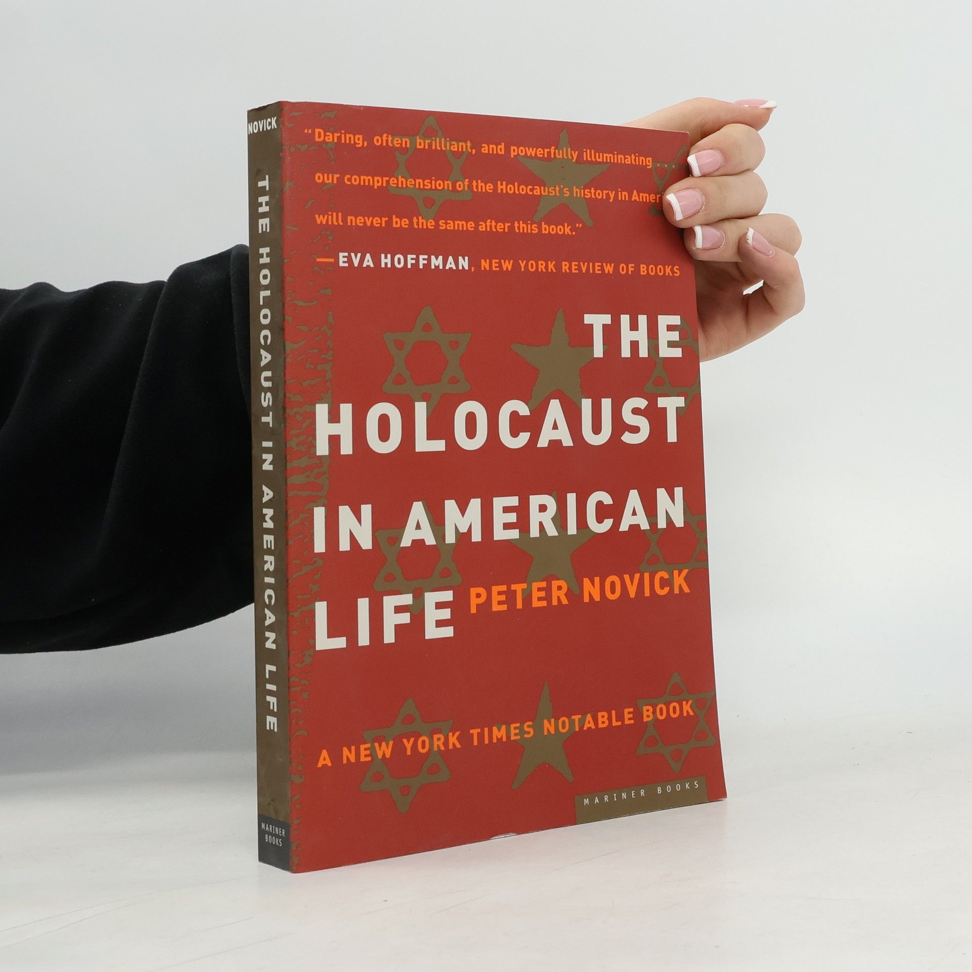 Peter Novick The Holocaust in American Life
