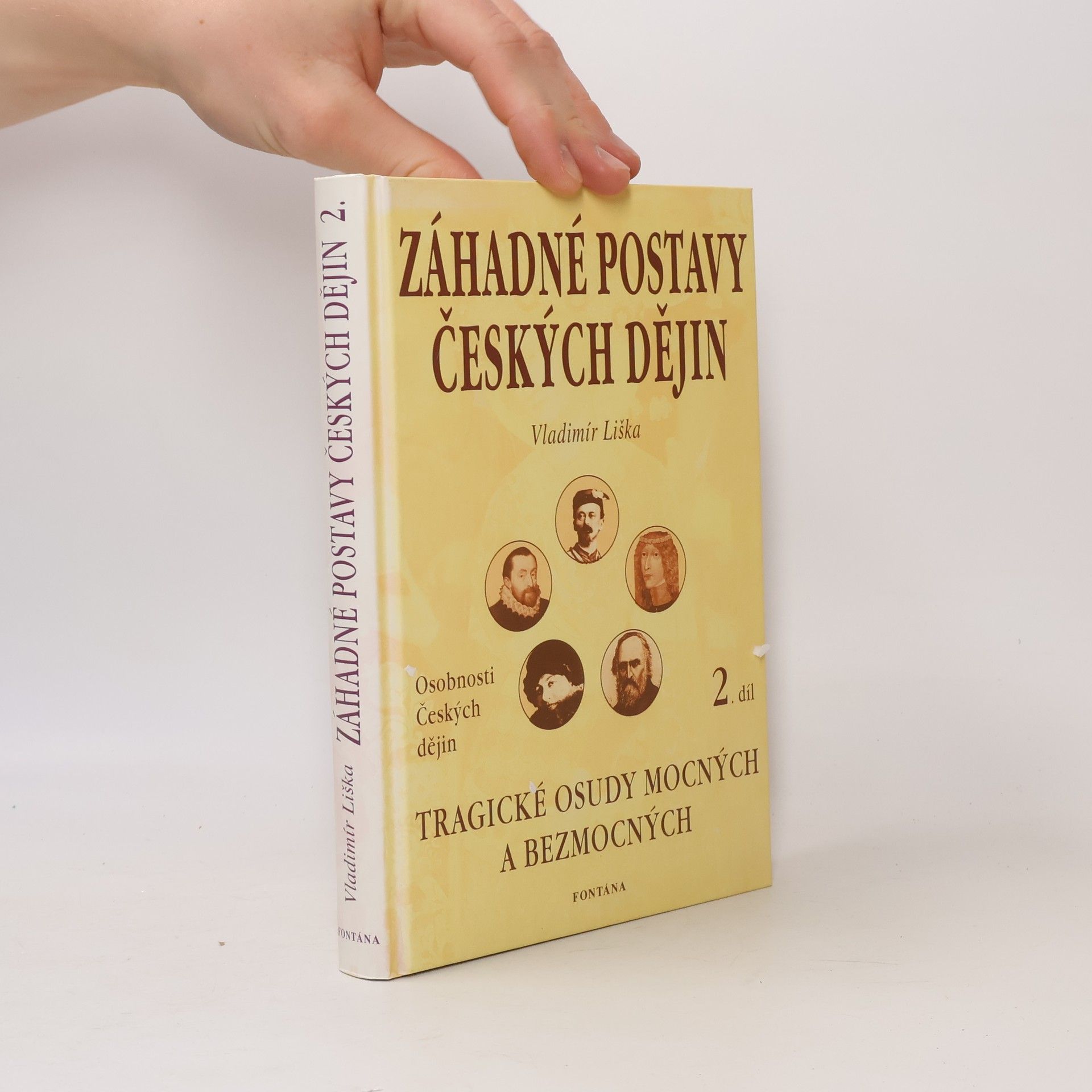 Vladimír Liška Záhadné postavy českých dějin 2