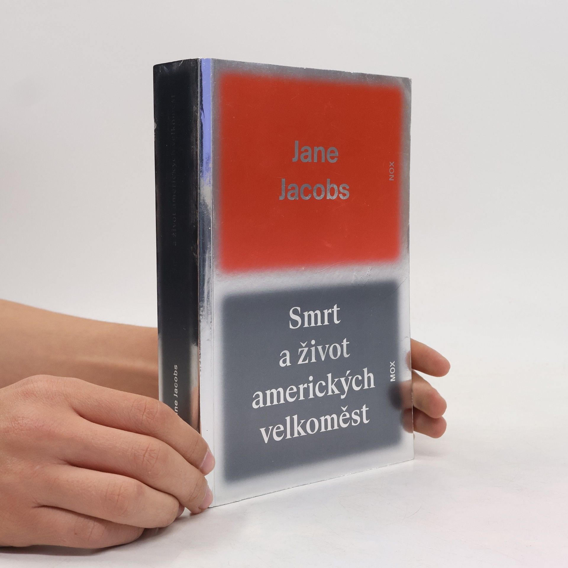 Jane Jacobs Smrt a život amerických velkoměst