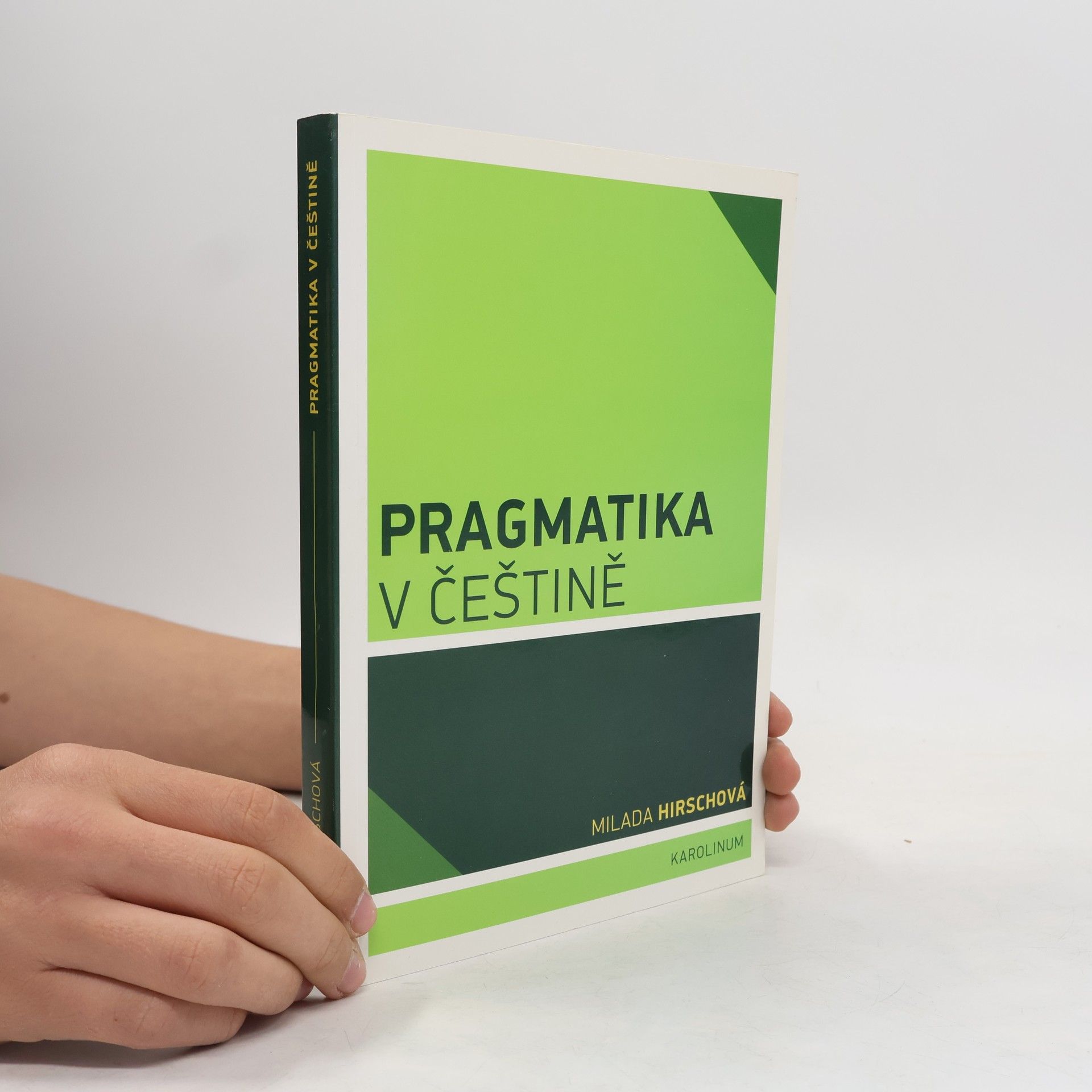 Milada Hirschová Pragmatika v češtině