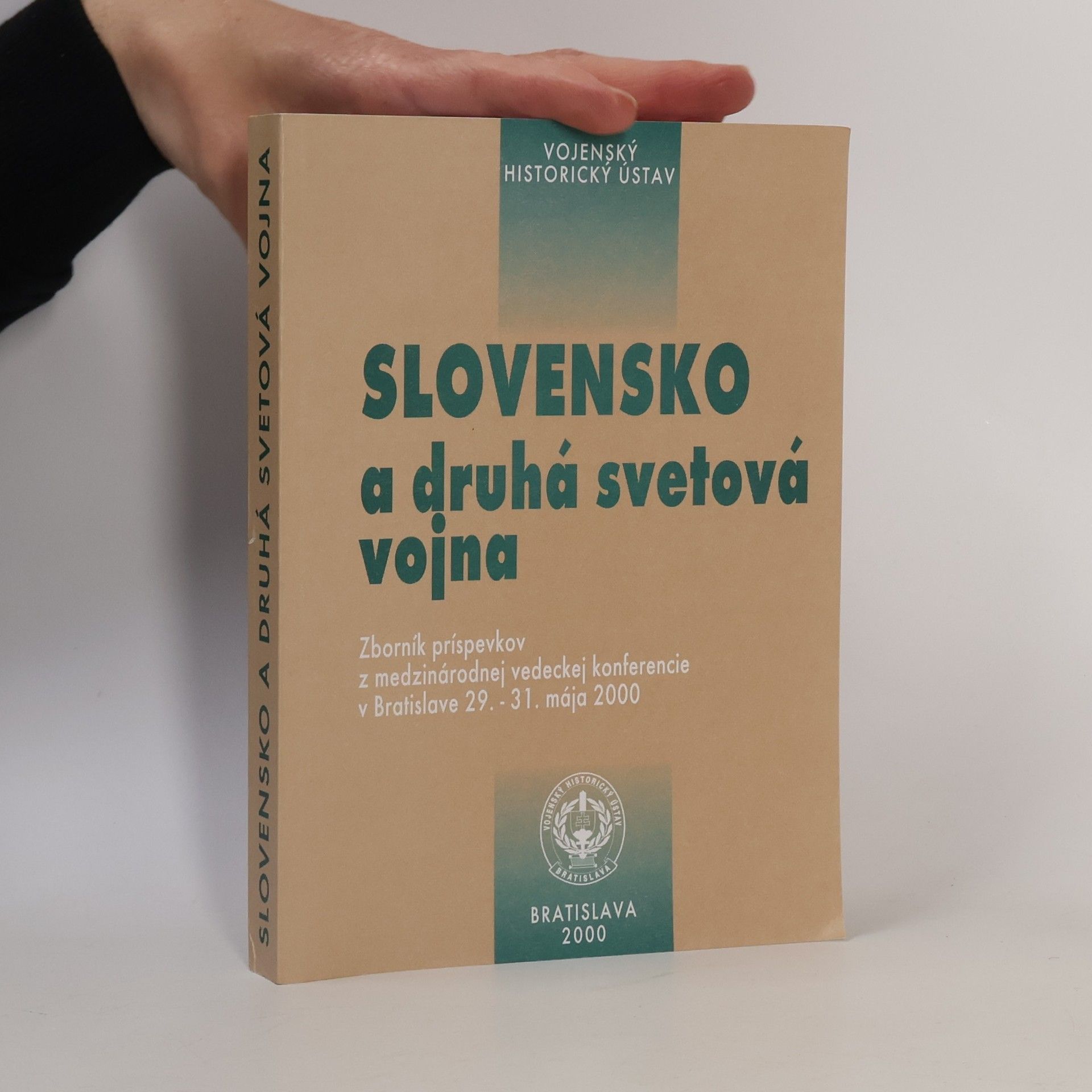 Various authors Slovensko a druhá svetová vojna
