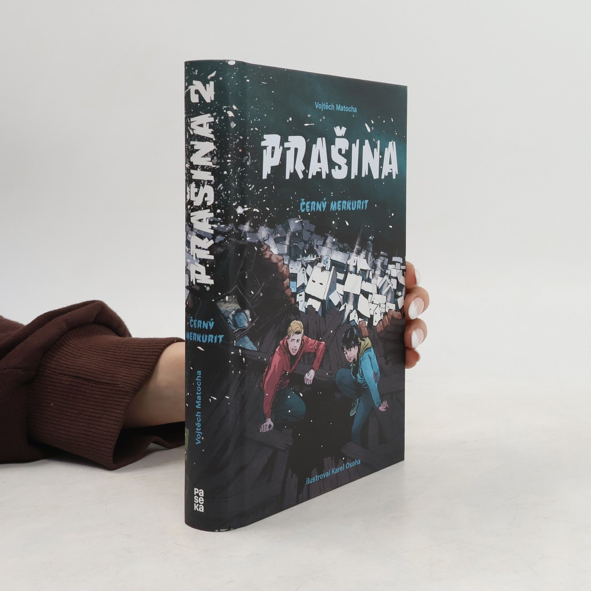 Vojtěch Matocha Černý merkurit. Prašina. Díl 2.