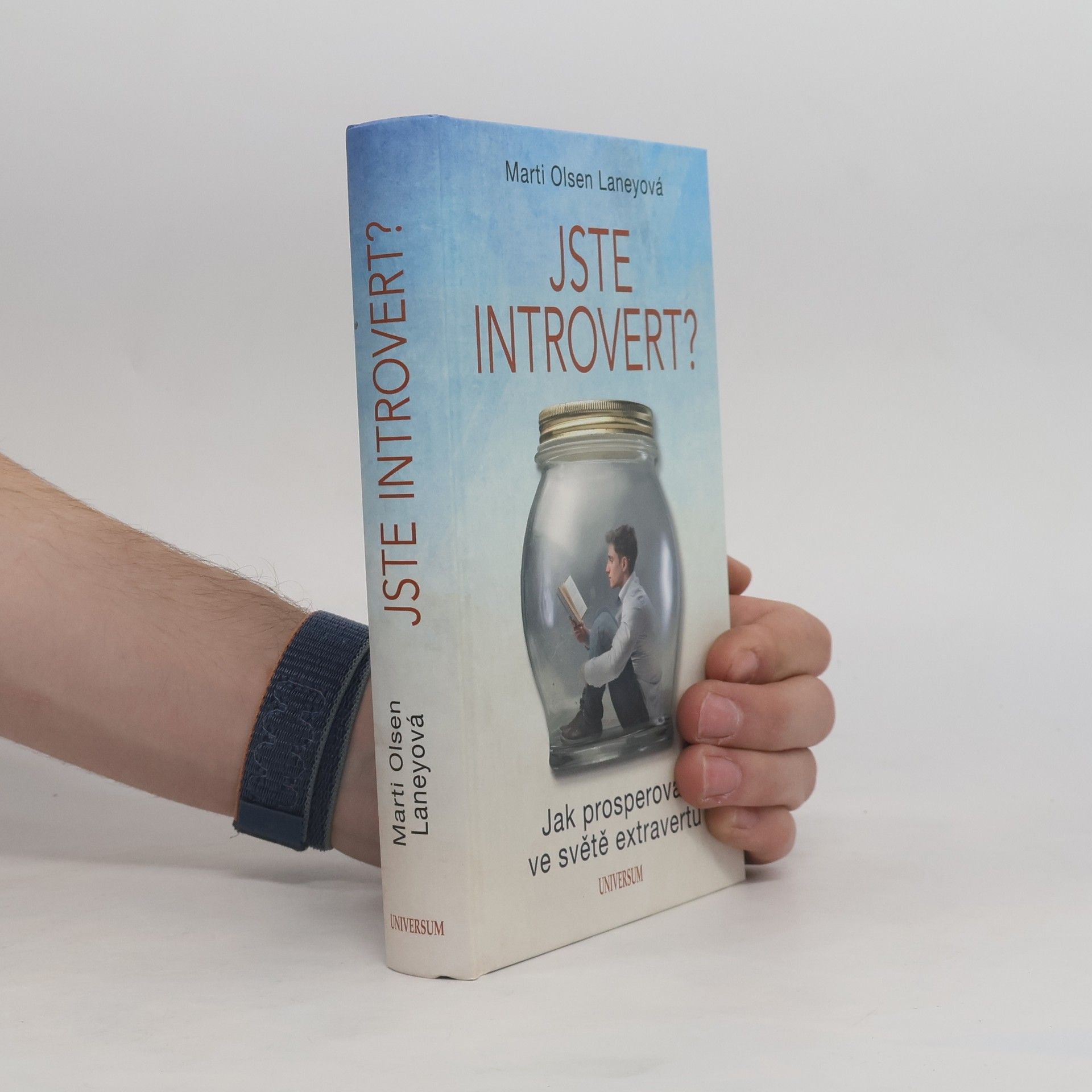 Marti Olsen Laney Jste introvert? - Jak prosperovat ve světě extravertů