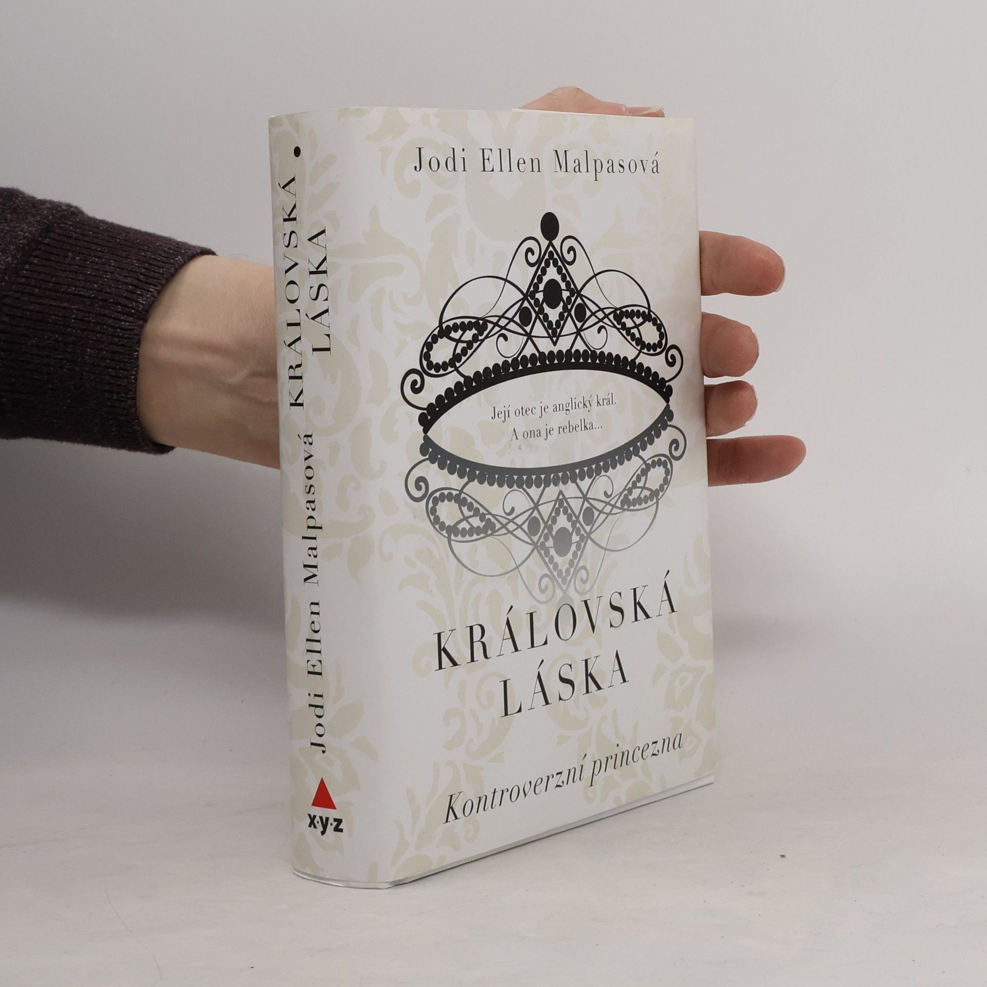 Jodi Ellen Malpas Kontroverzní princezna. Královská láska
