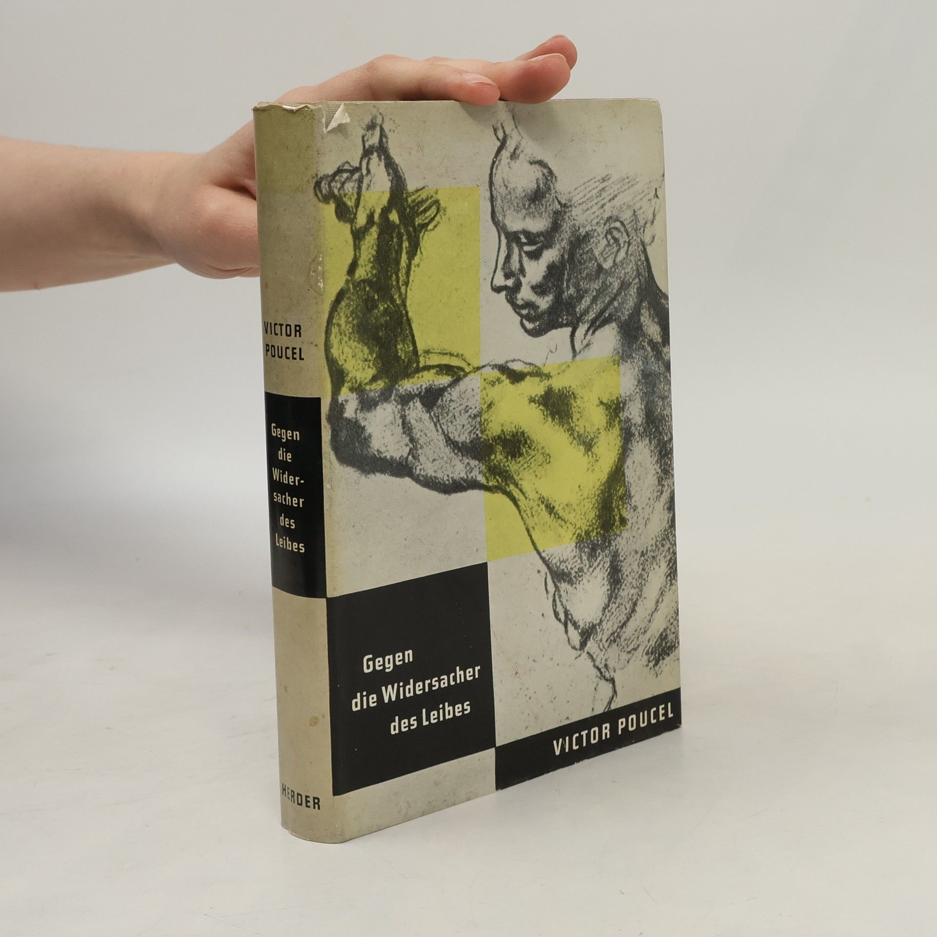 Victor Poucel Gegen die Widersacher des Leibes