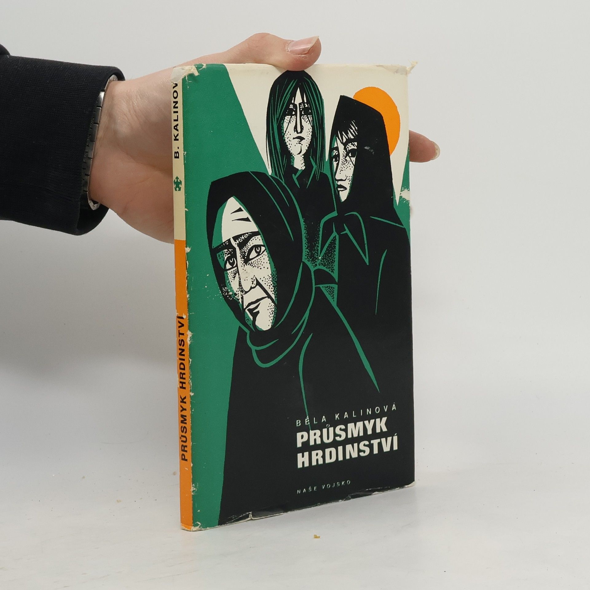 Běla Kalinová Průsmyk hrdinství. Dukelské povídky