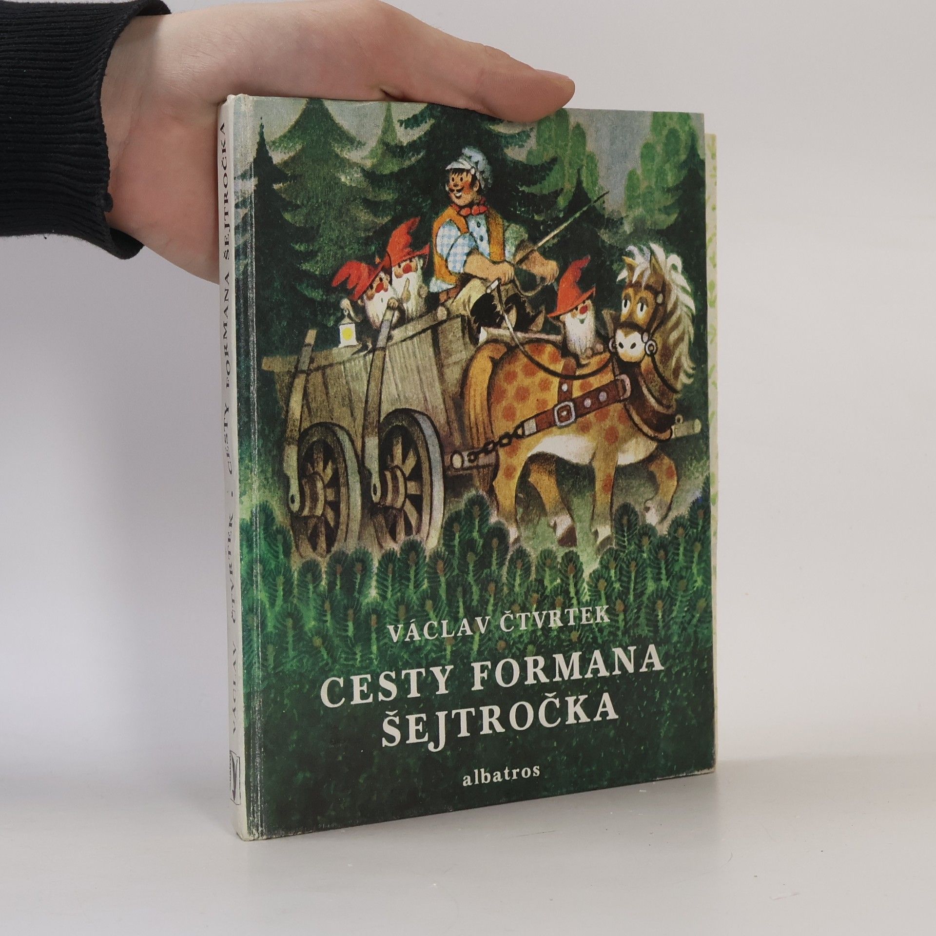 Václav Čtvrtek Cesty formana Šejtročka