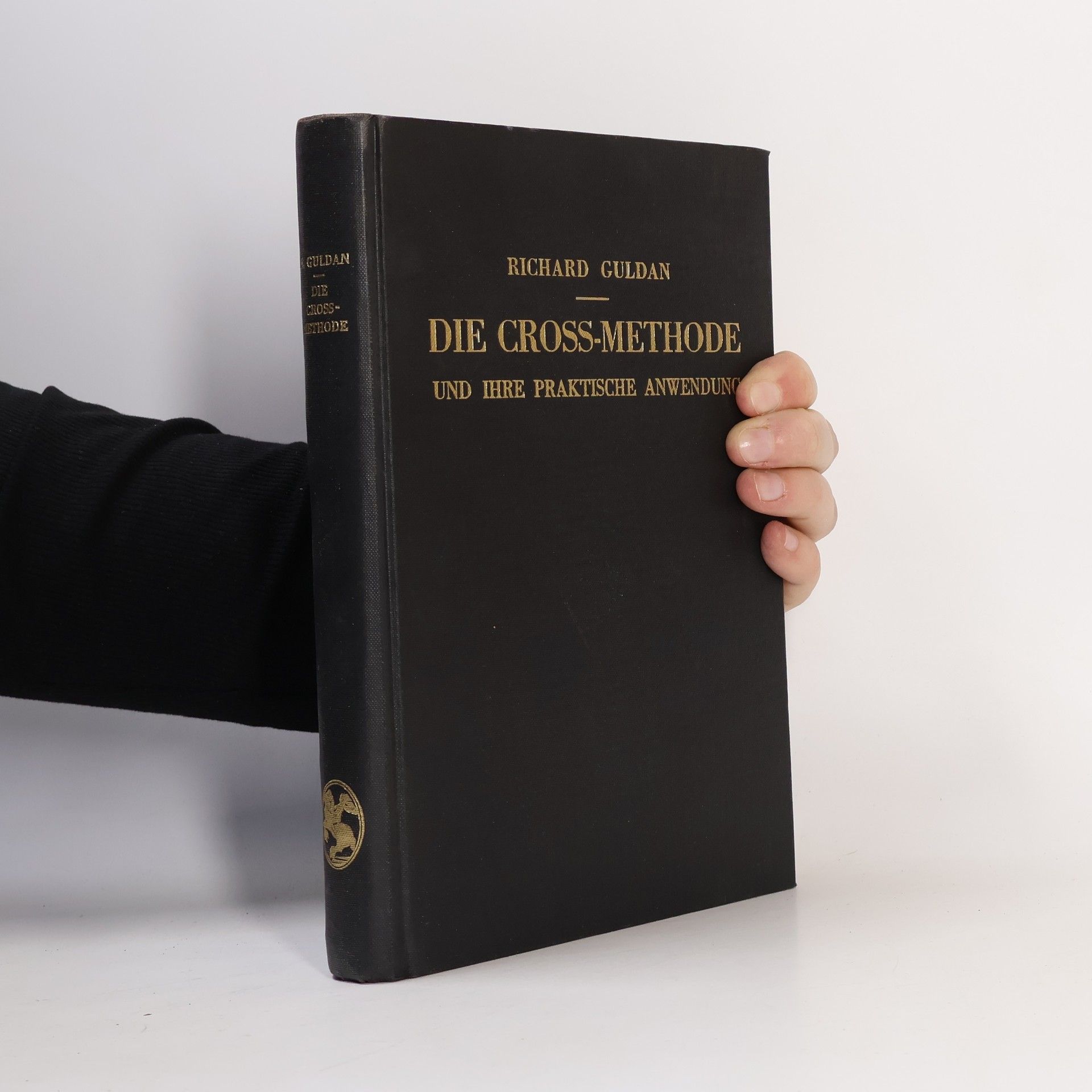 Richard Guldan Die Cross-Methode und ihre praktische Anwendung