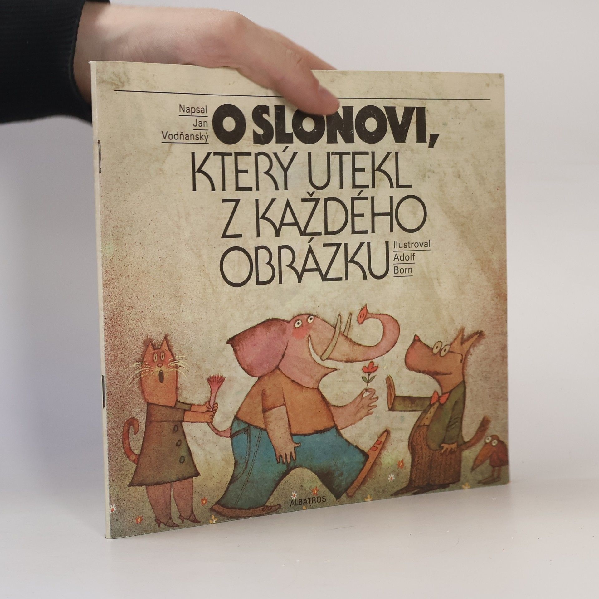 Adolf Born O slonovi, který utekl z každého obrázku