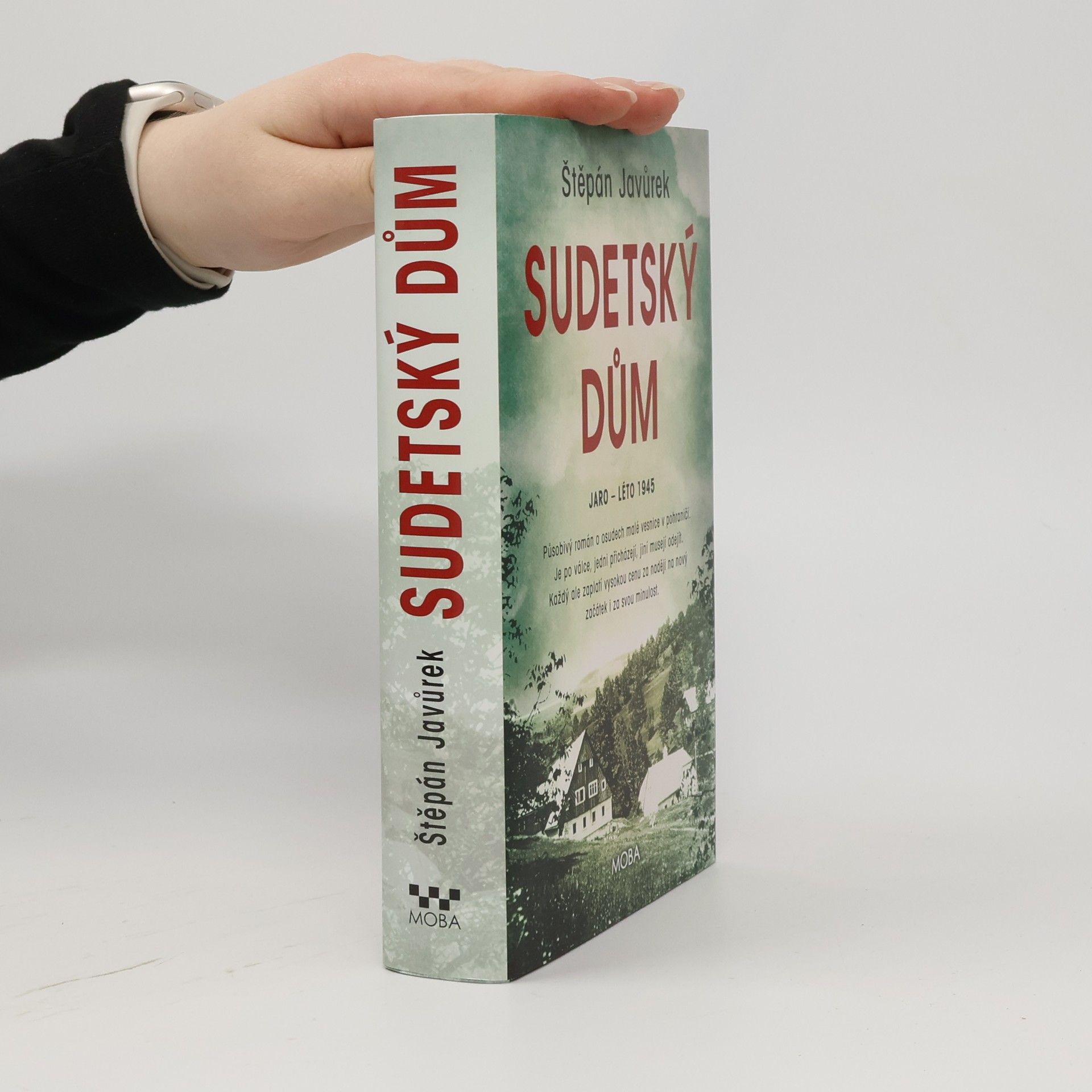 Štěpán Javůrek Sudetský dům : jaro - léto 1945
