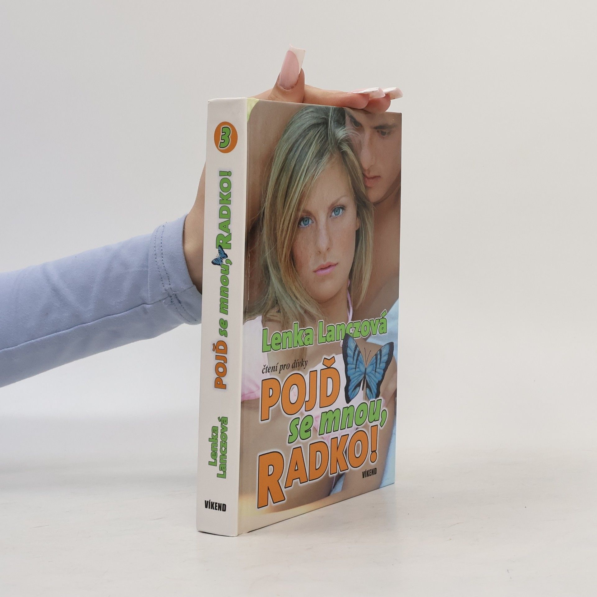 Lenka Lanczová Pojď se mnou, Radko!